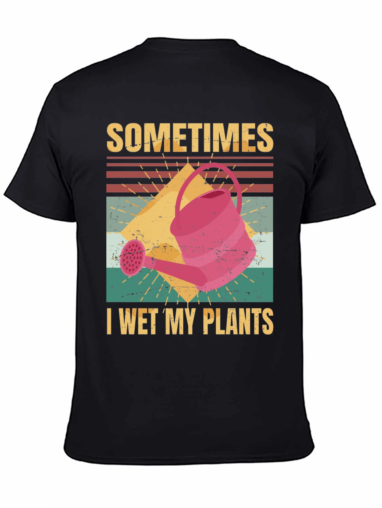 Sometimes I Wet My Plants Graphic T-Shirt