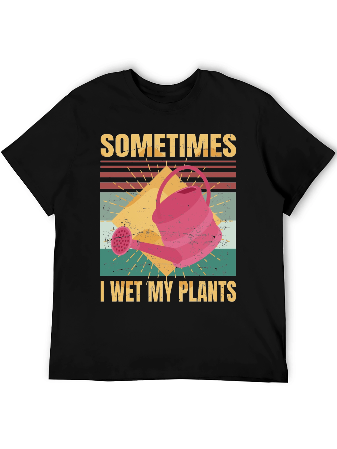 Sometimes I Wet My Plants Graphic T-Shirt
