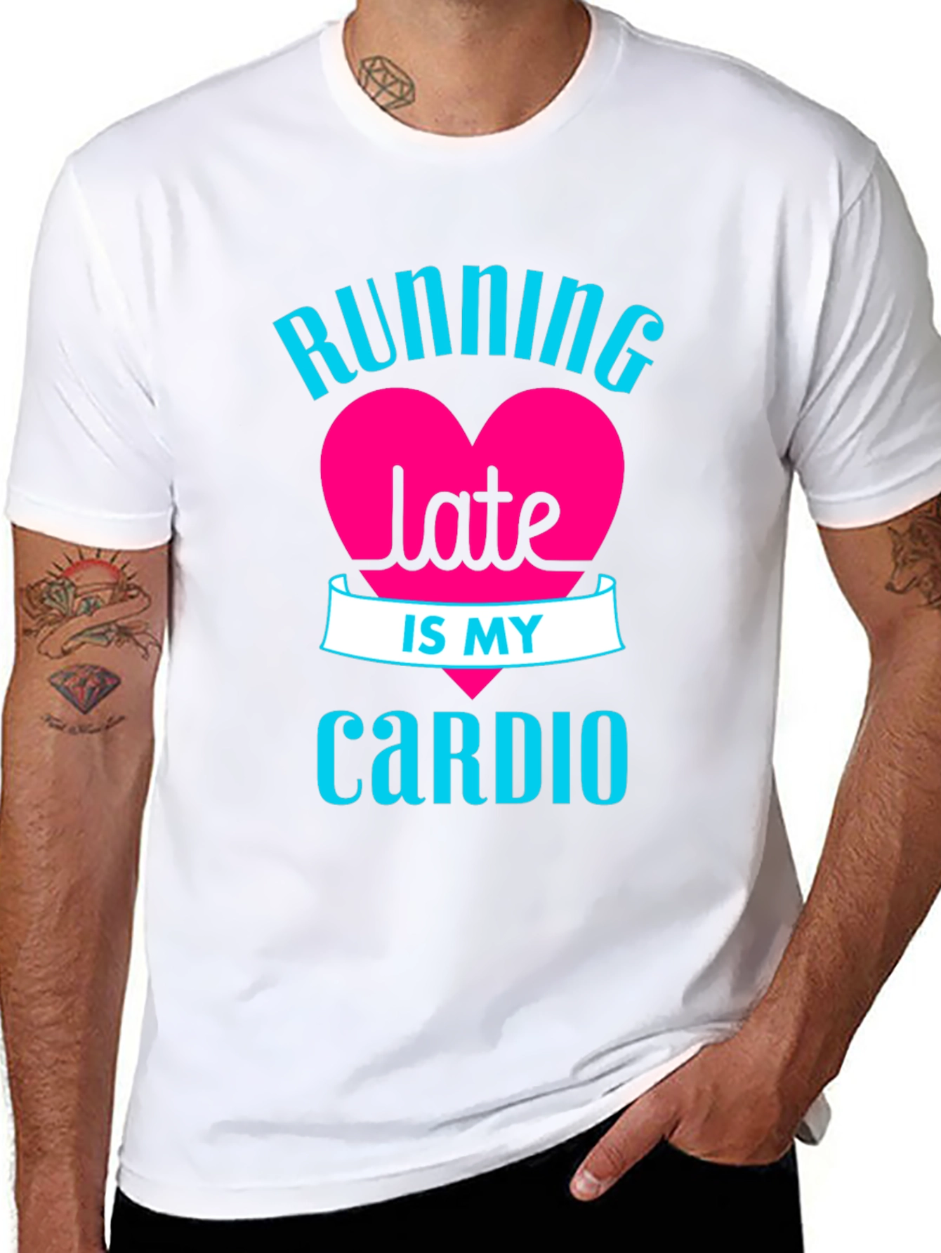 Running Late is My Cardio - Graphic Tee