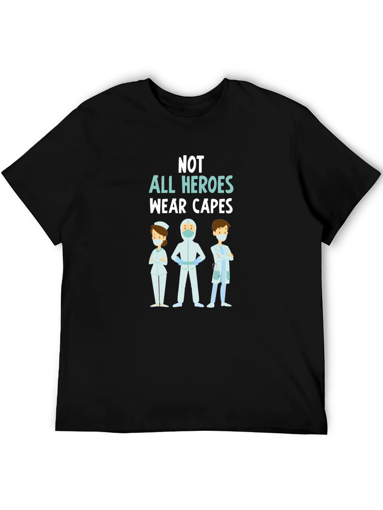 Heroes Wear Scrubs T-Shirt Healthcare Hero Tee