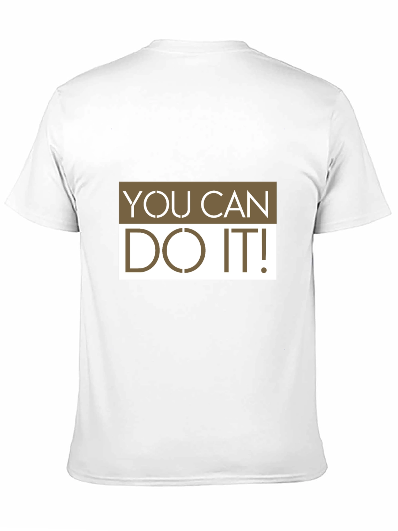 Motivational You Can Do It! Graphic T-Shirt