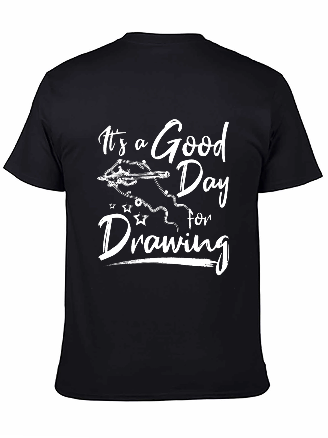 Its a Good Day for Drawing Graphic Tee