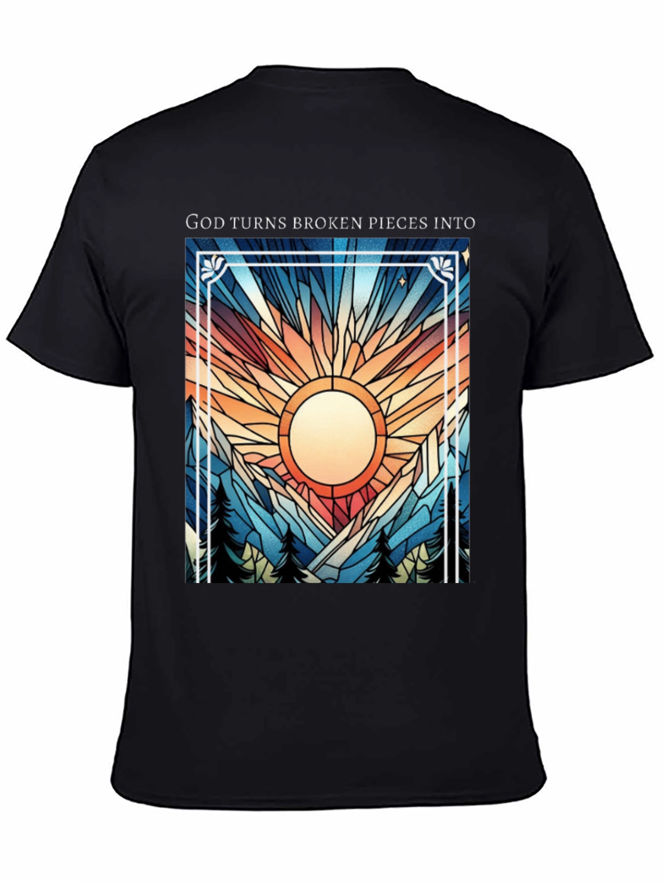 God Turns Broken Pieces Into T-Shirt