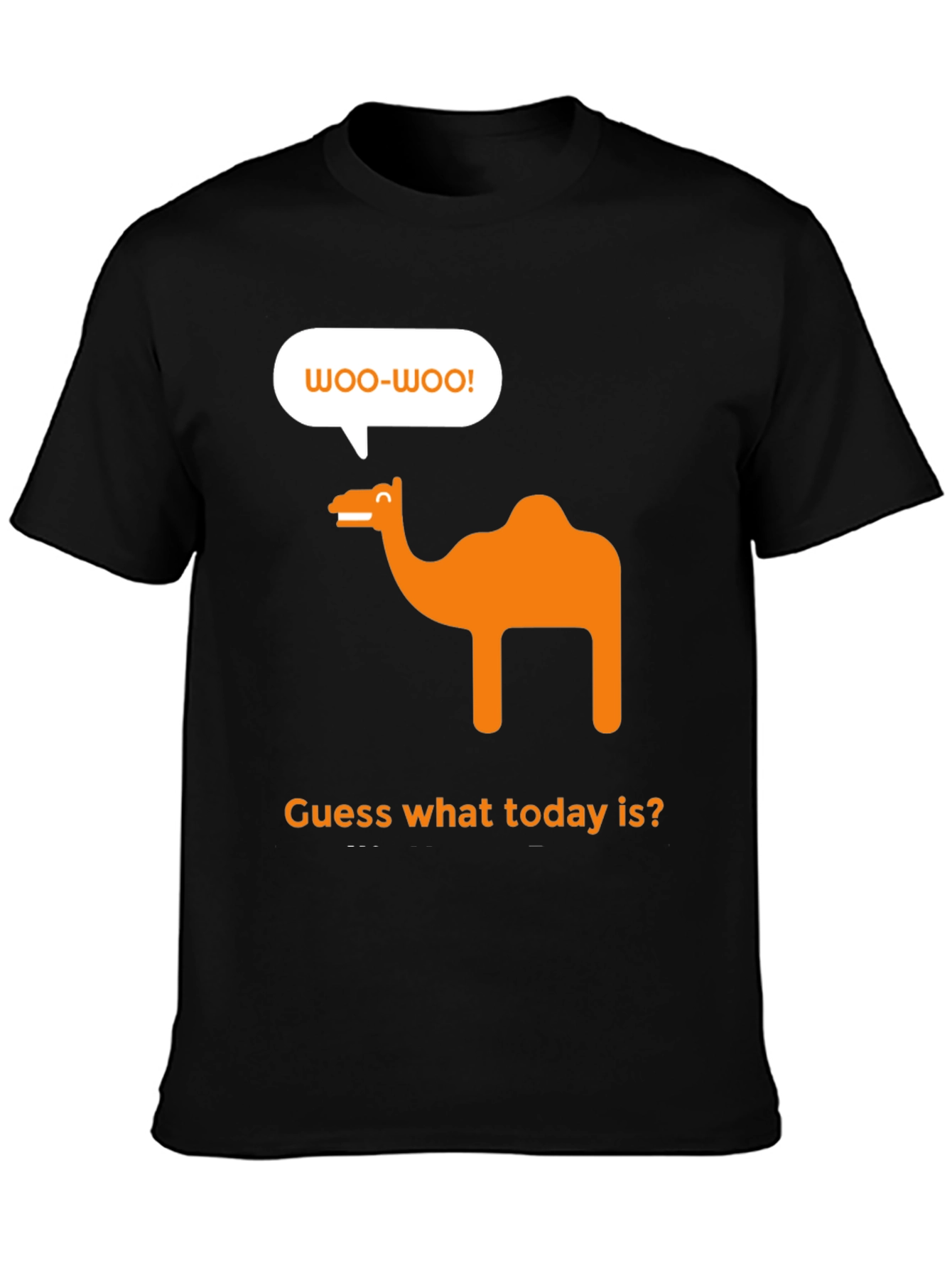 Hump Day T-Shirt - Camel Woo-Woo! Tee