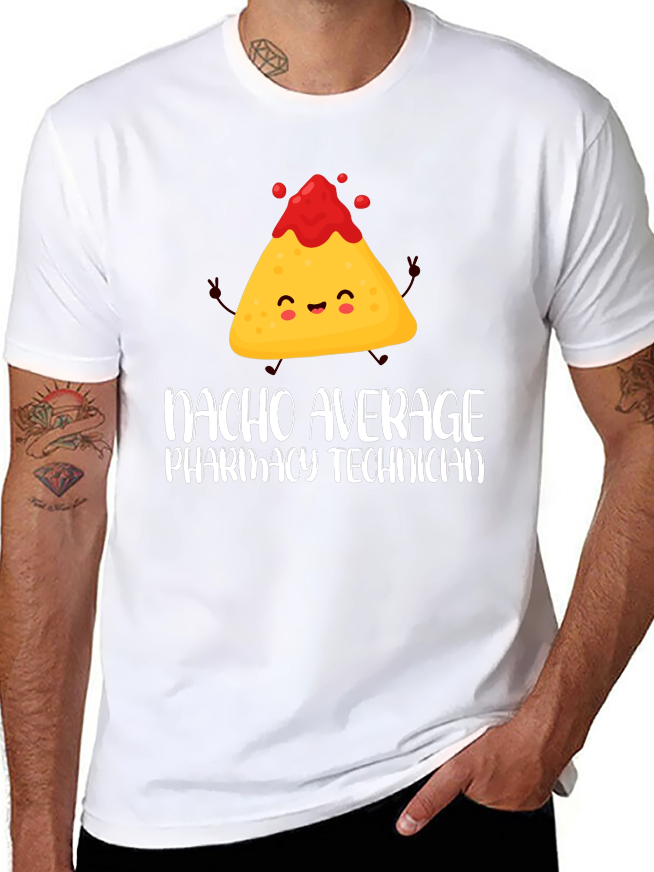Nacho Average Pharmacy Technician T-Shirt
