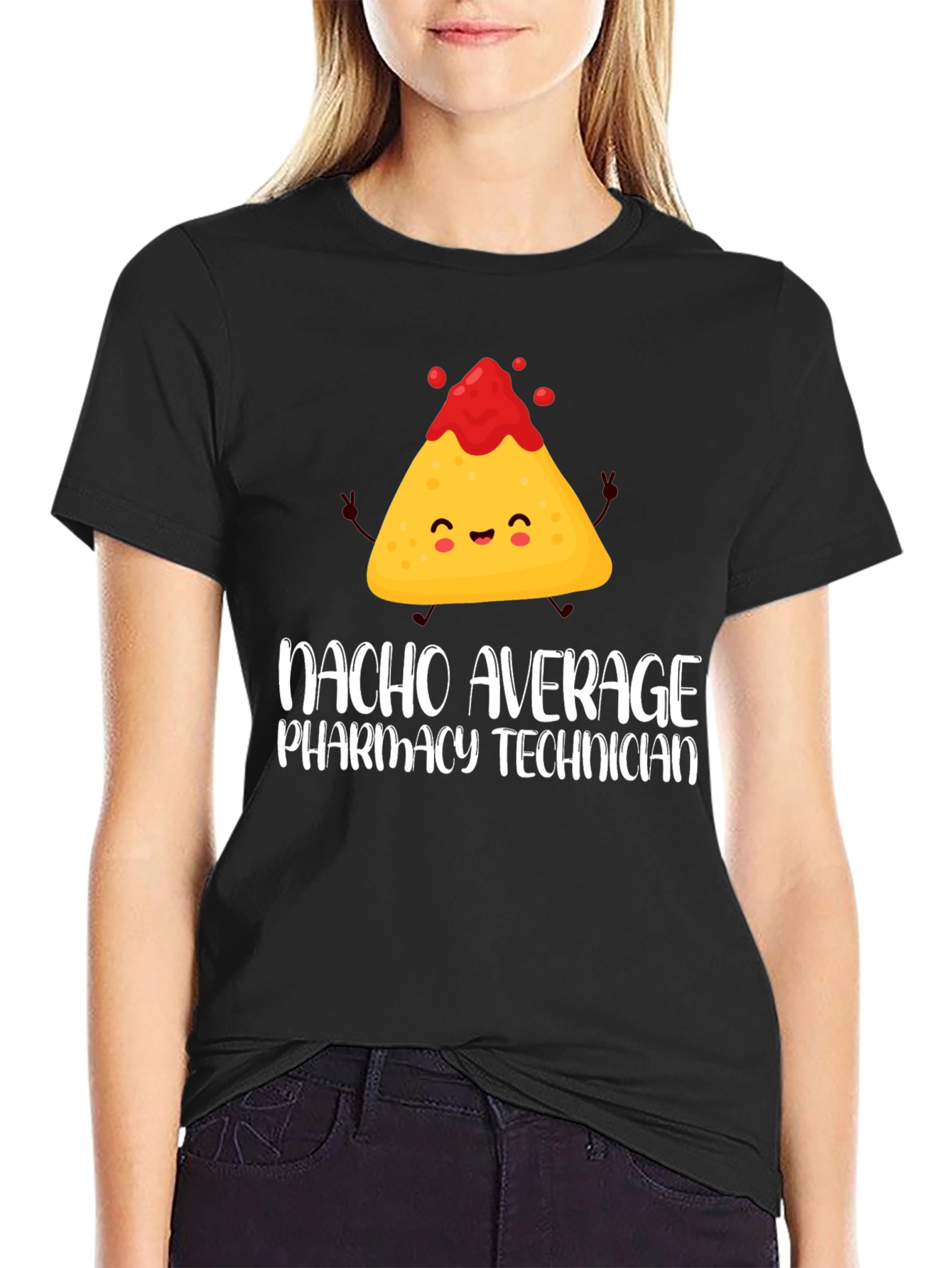 Nacho Average Pharmacy Technician T-Shirt