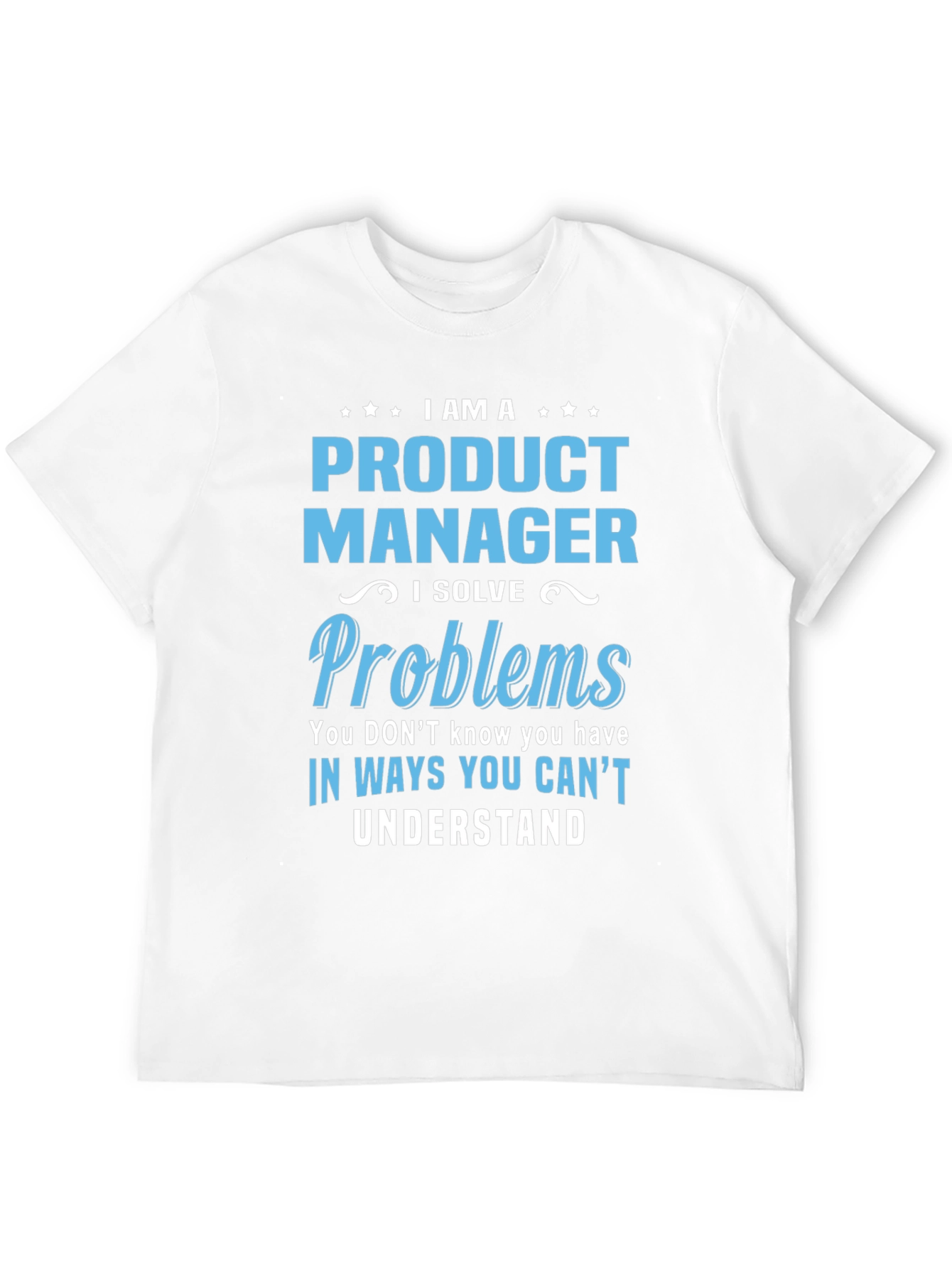 Product Manager Funny Job T-Shirt