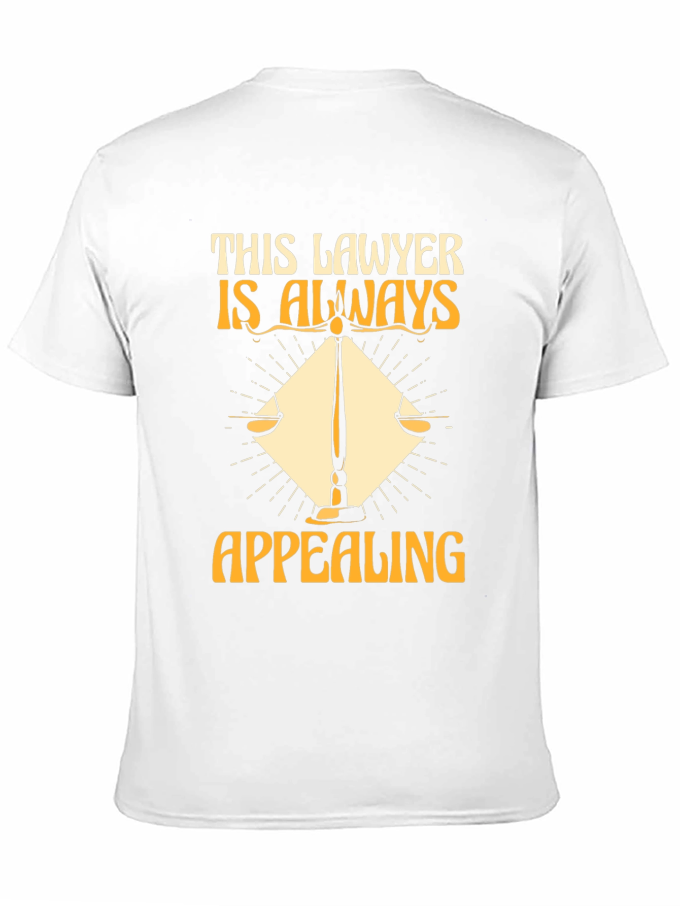 Lawyer Appeal T-Shirt - Legal Humor Apparel