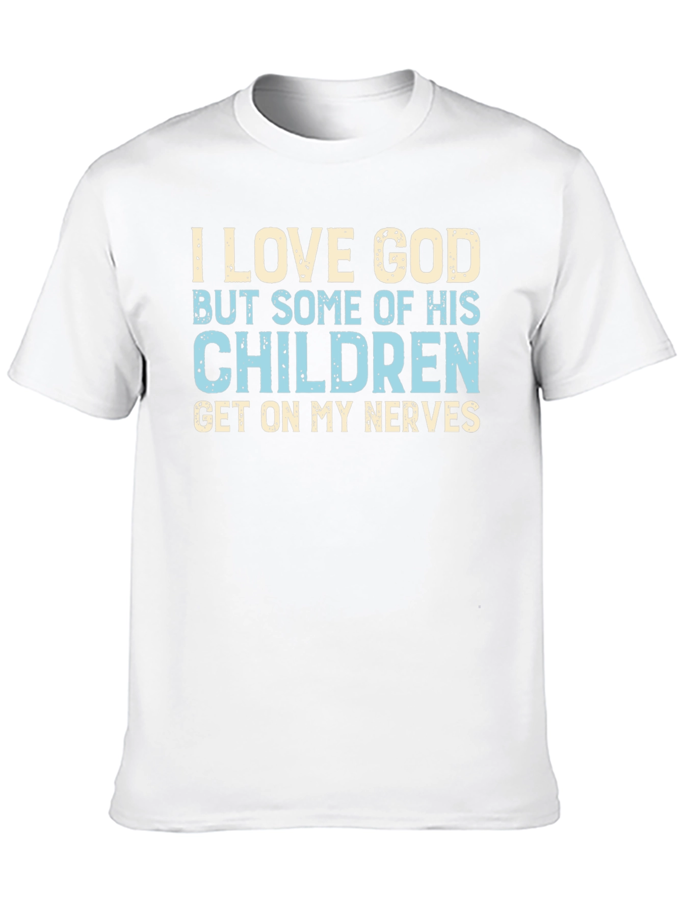 I Love God Funny Graphic Novelty T-Shirt