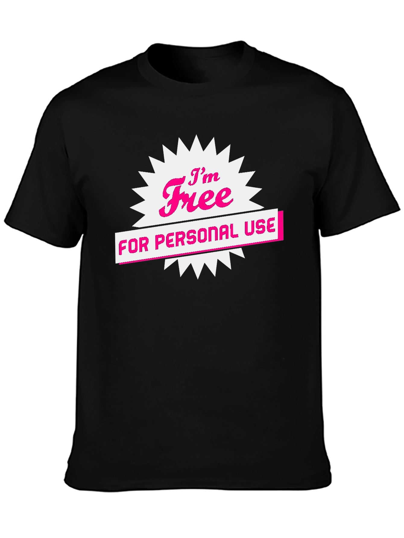 Im Free for Personal Use Black Graphic Tee