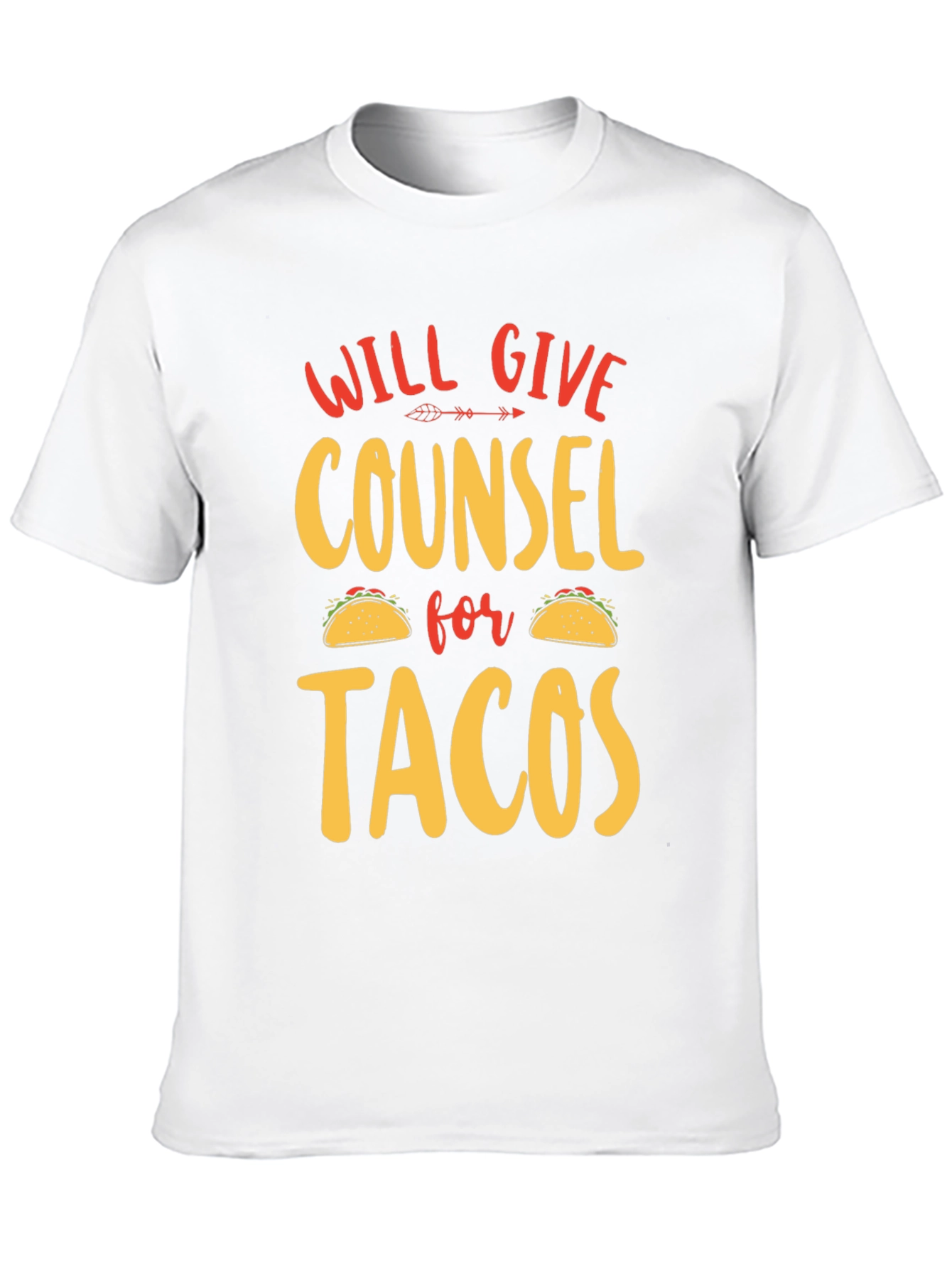 Will Give Counsel For Tacos Graphic Tee