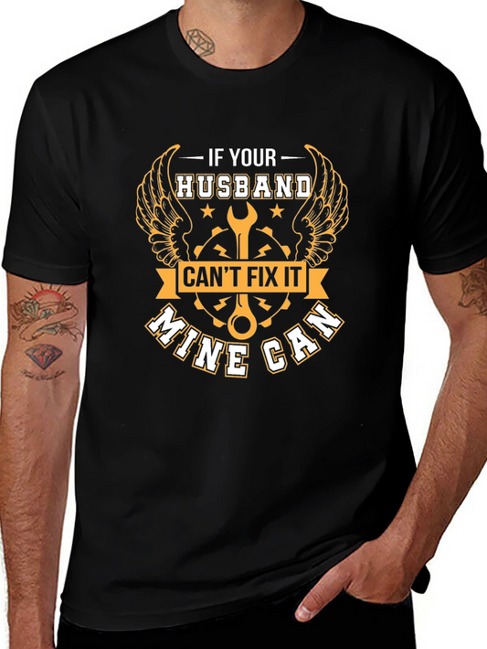Funny Husband Can Fix It Graphic Tee