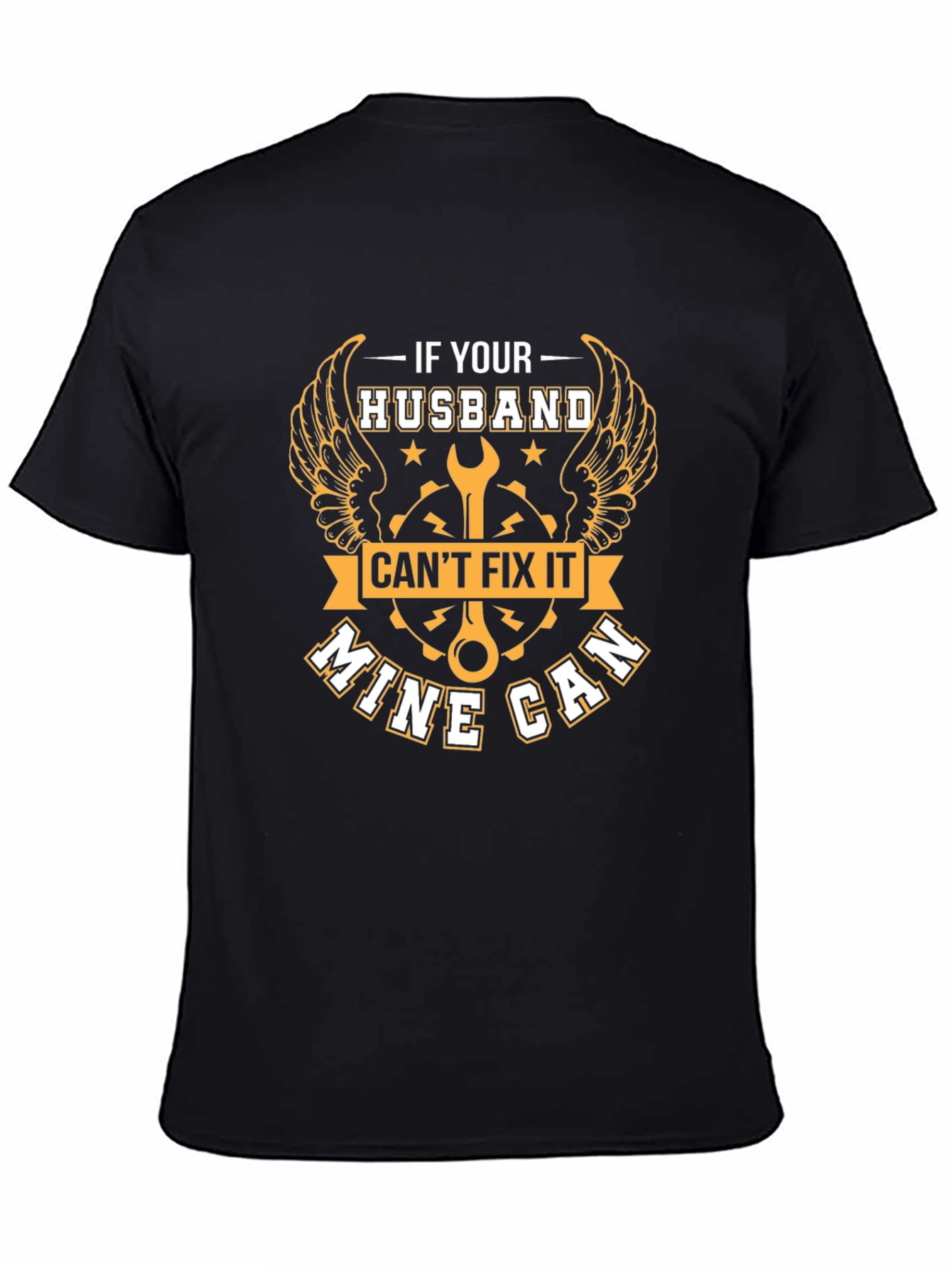 Funny Husband Can Fix It Graphic Tee