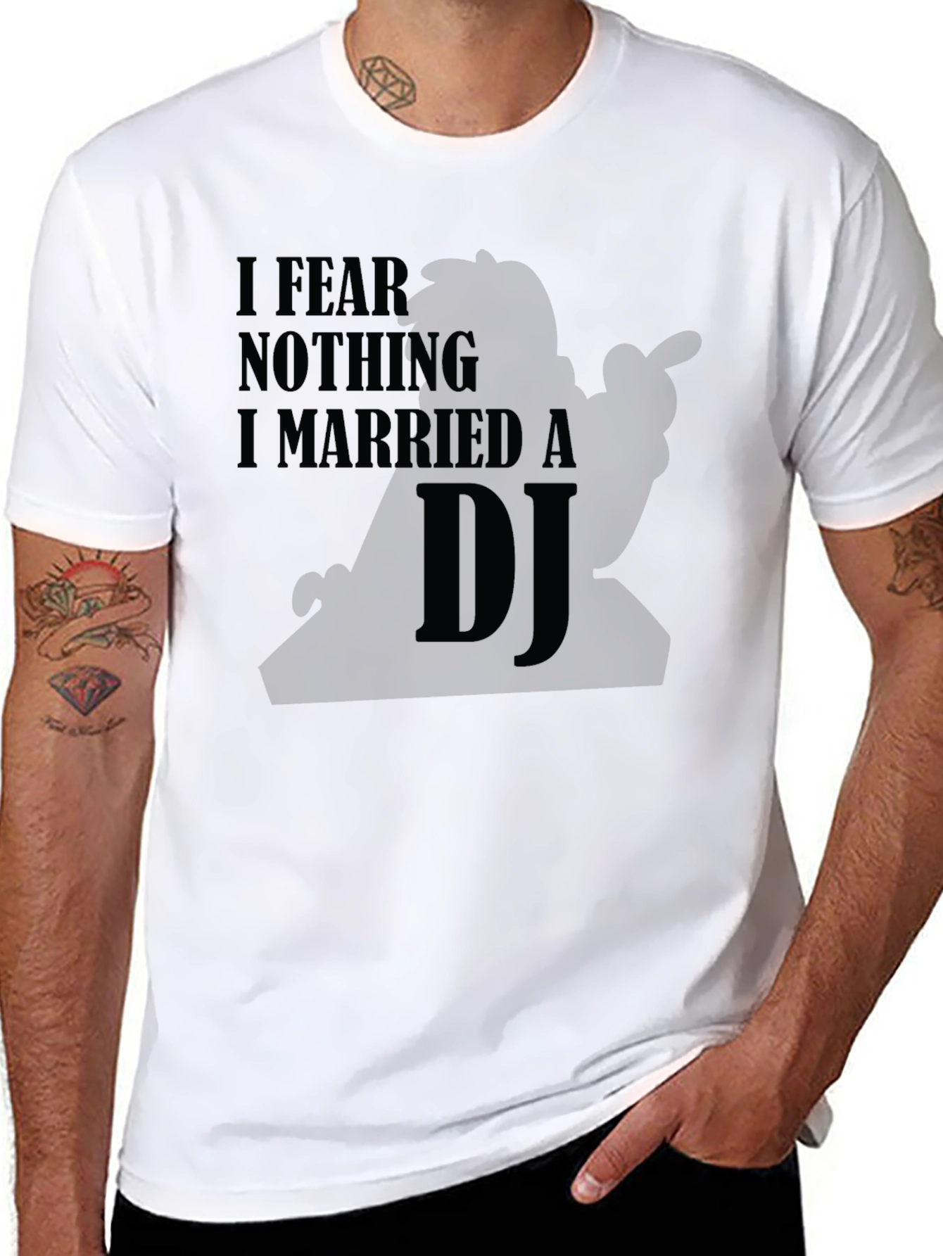 I Fear Nothing I Married a DJ Black T-Shirt