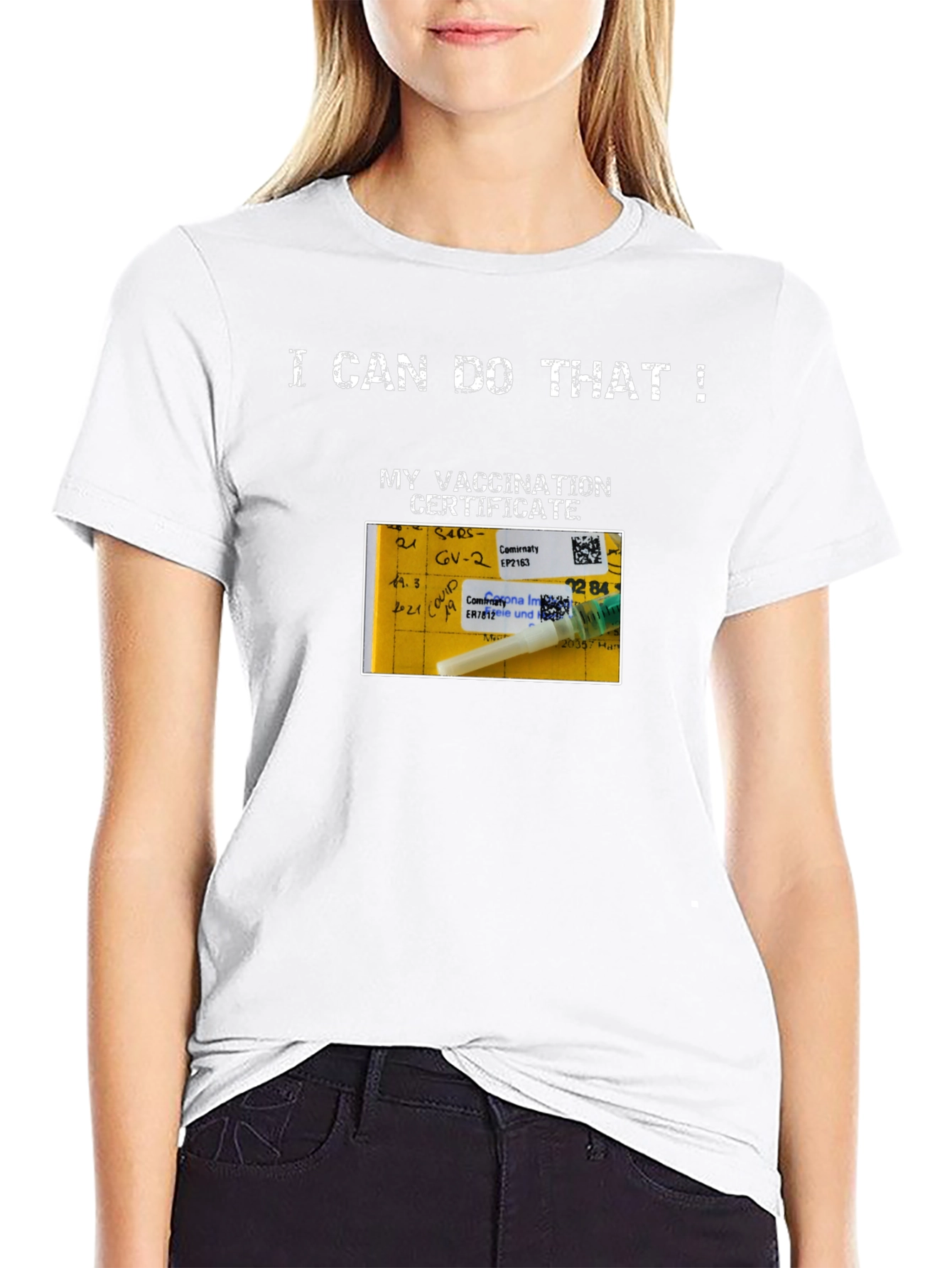 I Can Do That! Vaccination Certificate T-Shirt