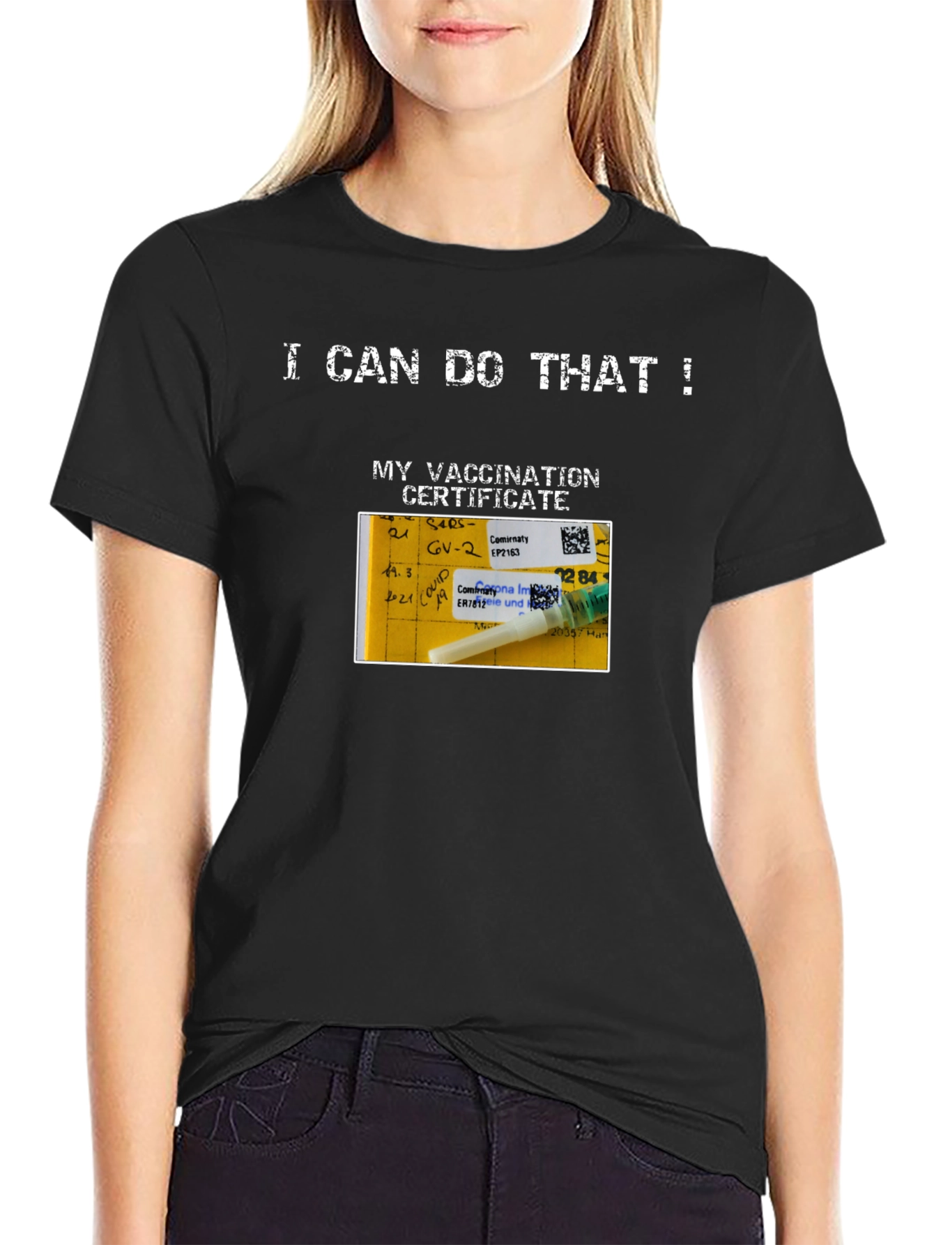 I Can Do That! Vaccination Certificate T-Shirt