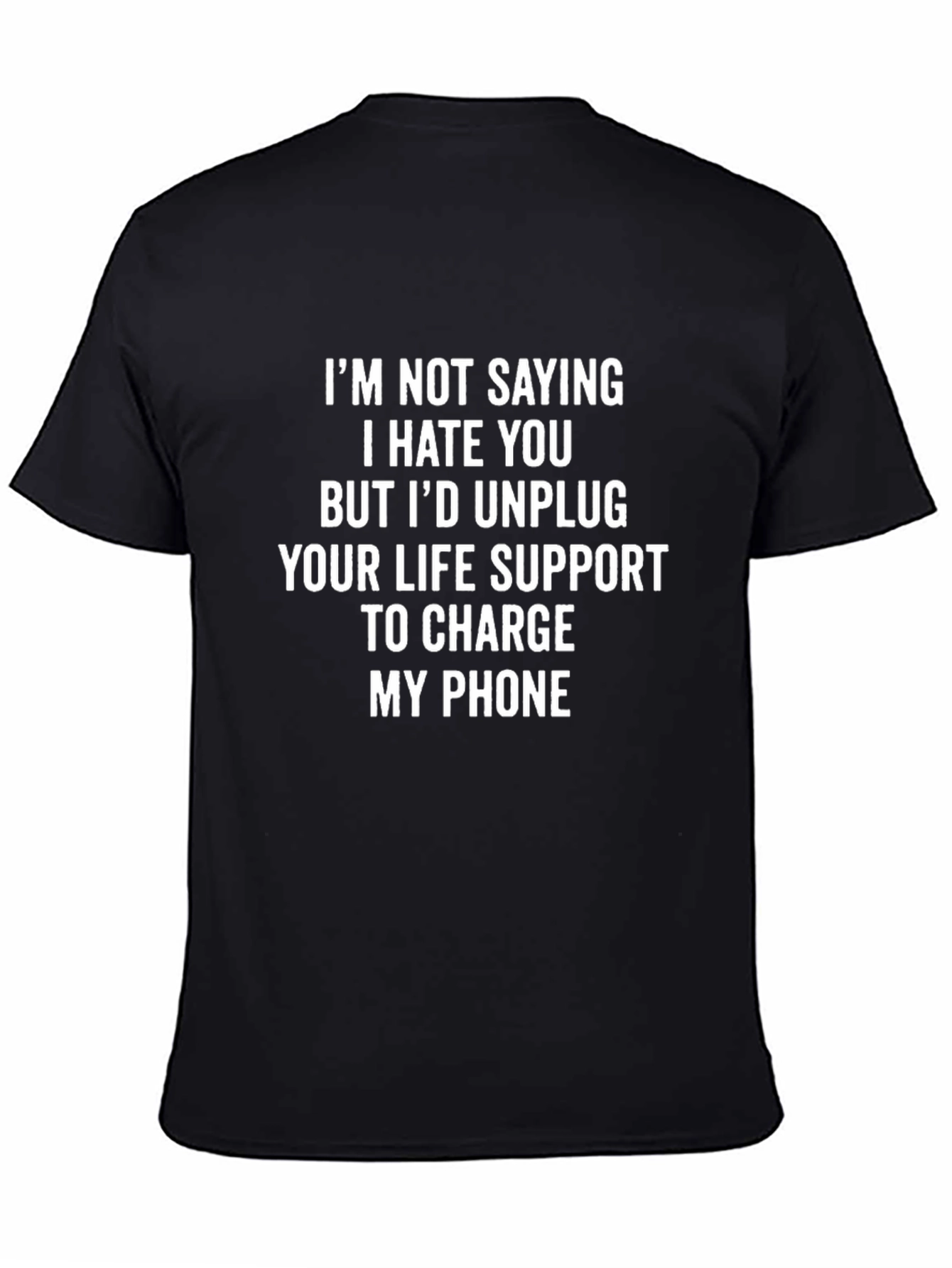 I Hate You Phone Charge Funny Graphic T-Shirt