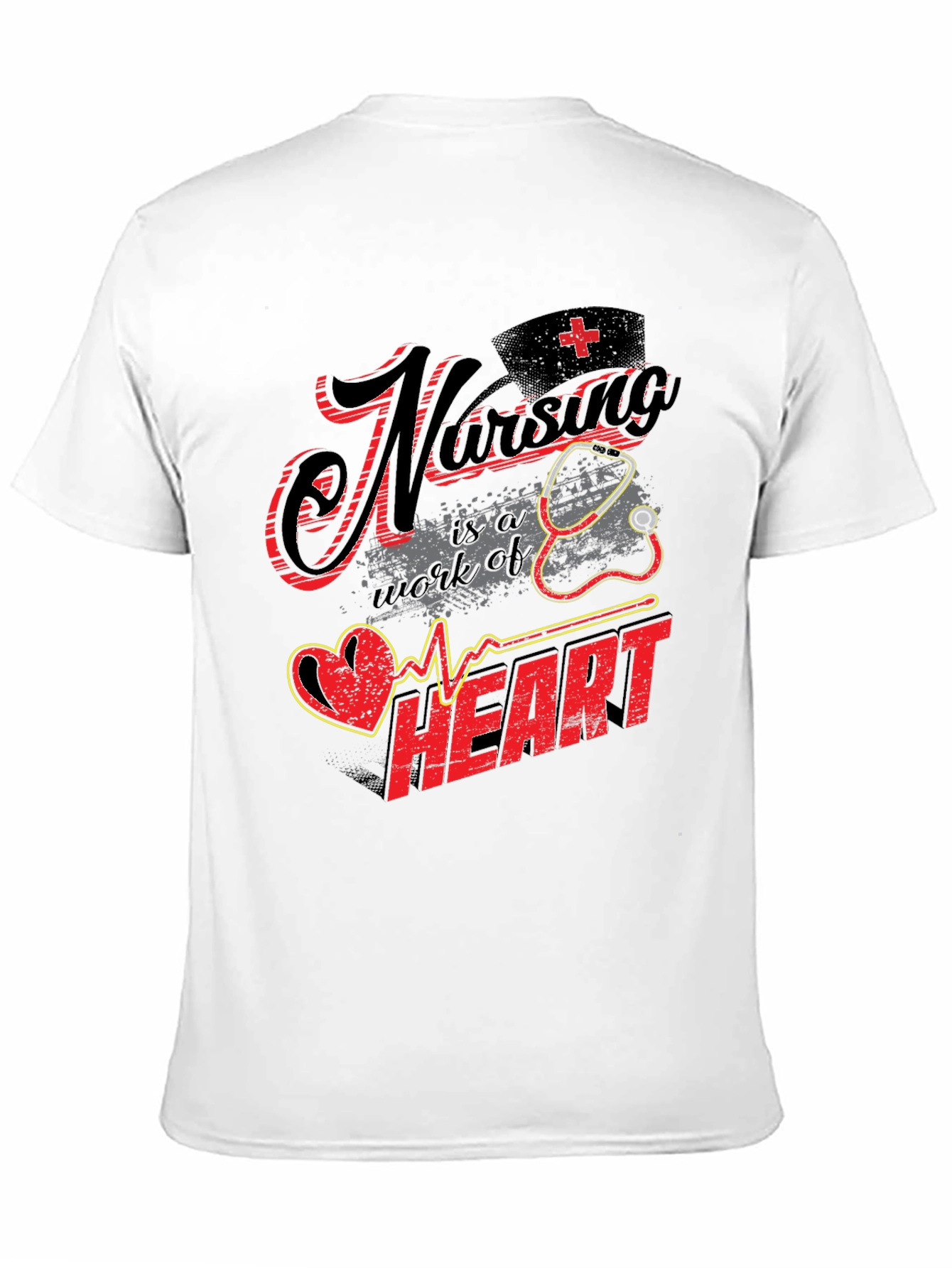 Nursing is a Work of Heart Graphic T-Shirt