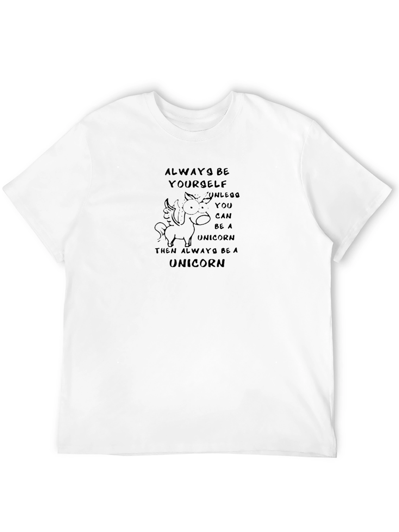 Always Be Yourself Unicorn T-Shirt