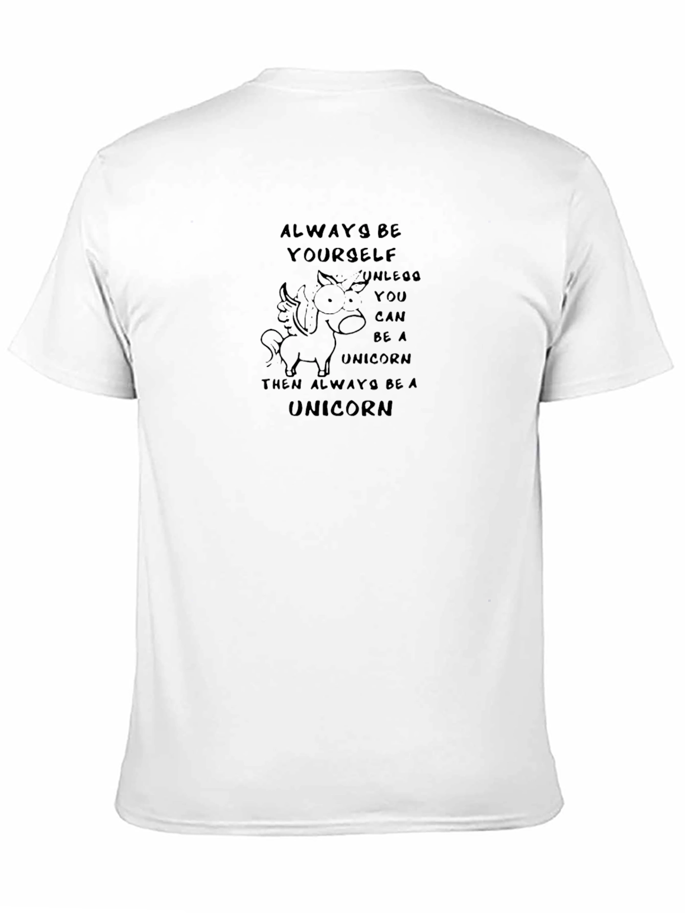 Always Be Yourself Unicorn T-Shirt