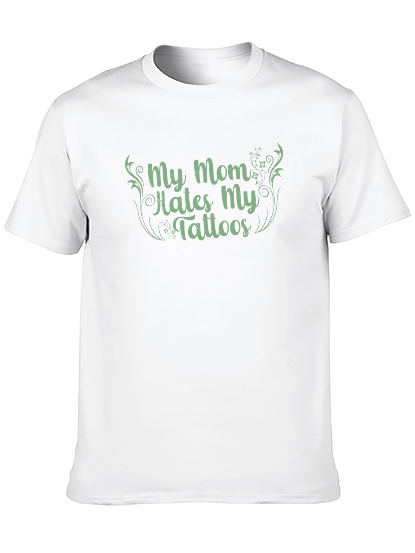 My Mom Hates My Tattoos Graphic Tee - Black