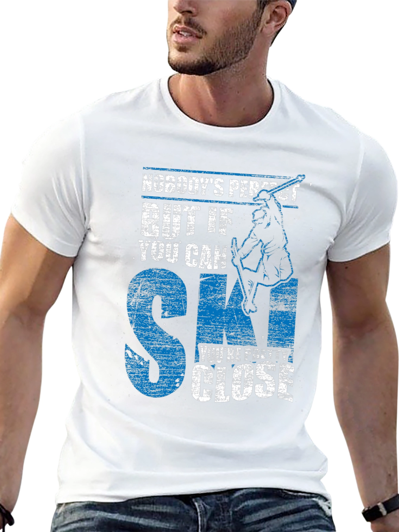 Skiing T-Shirt: Nobodys Perfect But If You Can Ski...