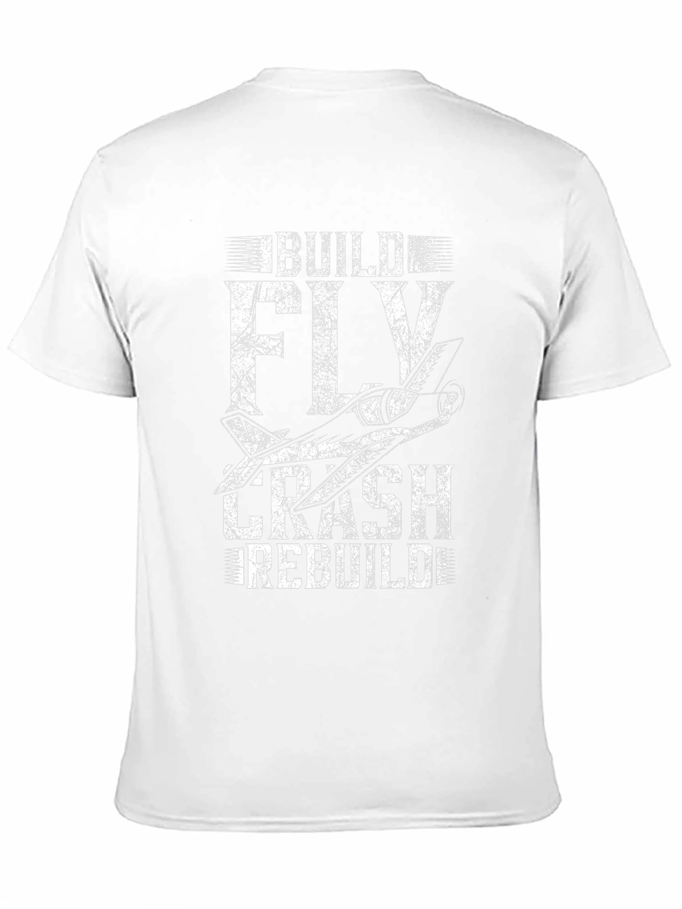 Build Fly Crash Rebuild Airplane T-Shirt