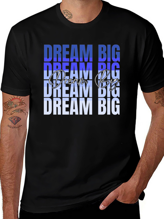 Dream Big Graphic Tee - Stylish Mens T-Shirt