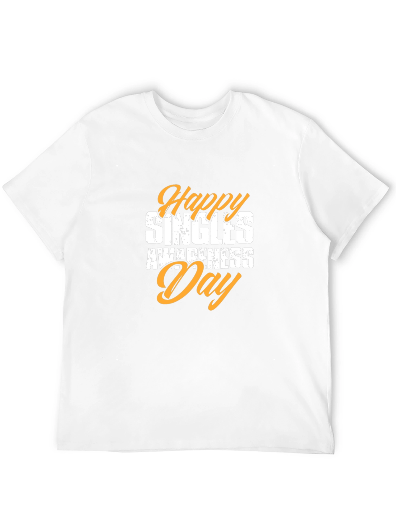 Happy Singles Awareness Day Black T-Shirt