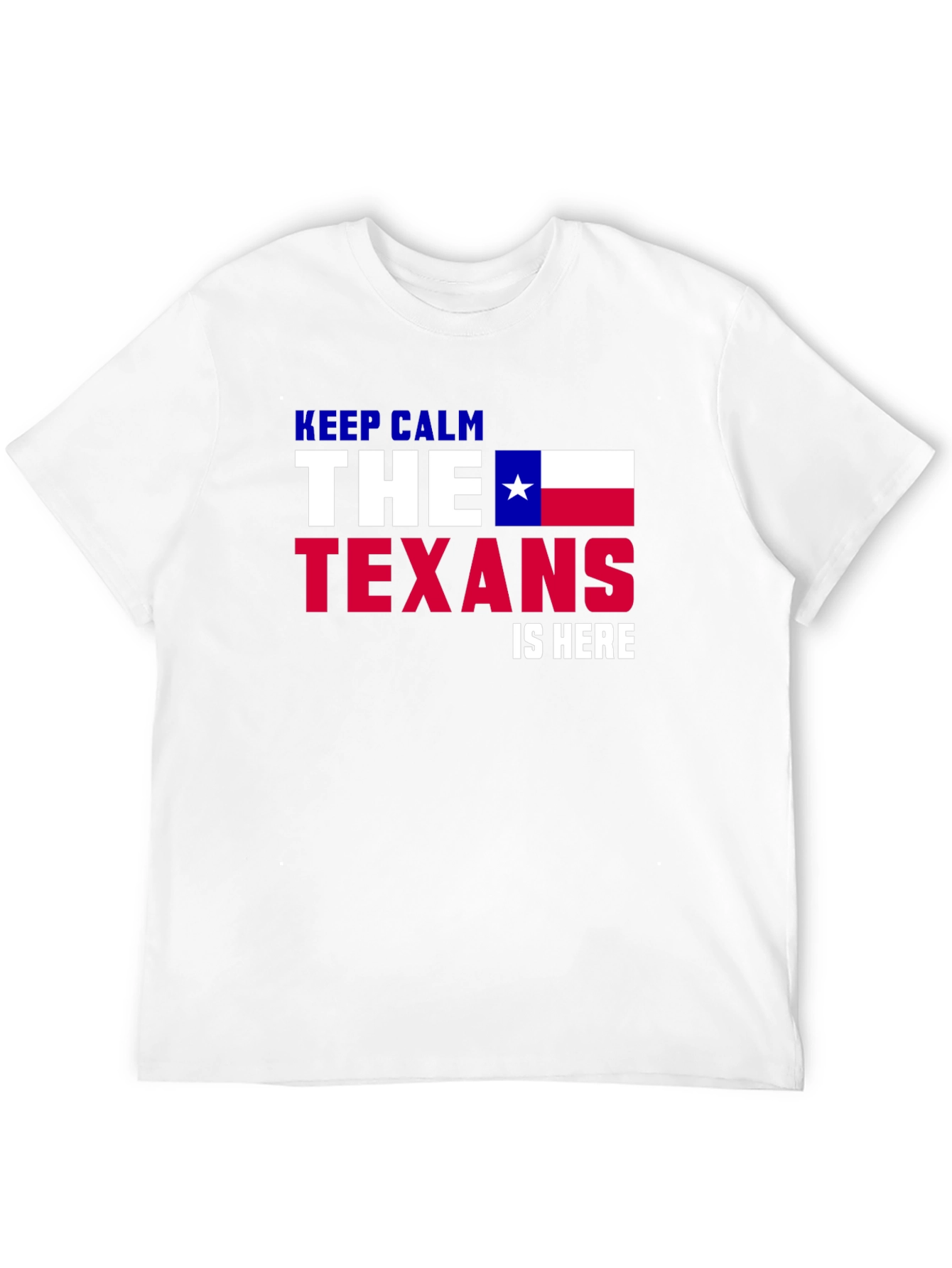 Keep Calm Texans T-Shirt