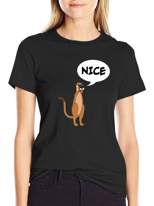 Funny Meerkat Nice T-Shirt - Unisex
