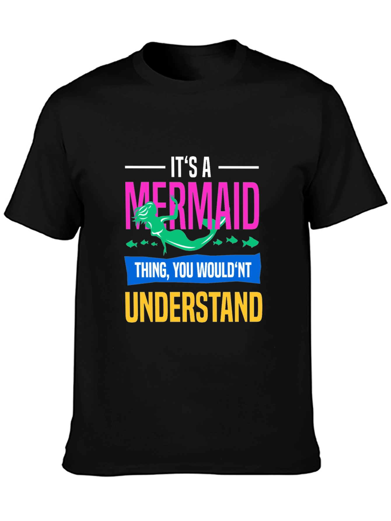 Its A Mermaid Thing Graphic T-Shirt
