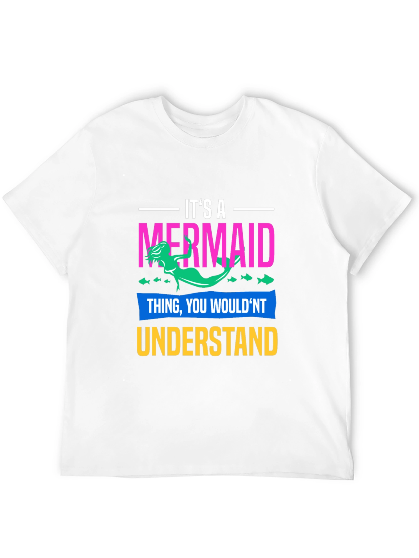 Its A Mermaid Thing Graphic T-Shirt