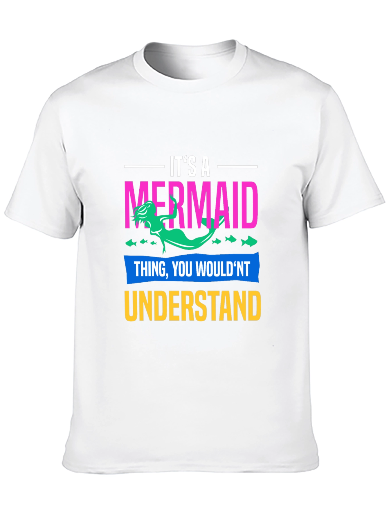 Its A Mermaid Thing Graphic T-Shirt