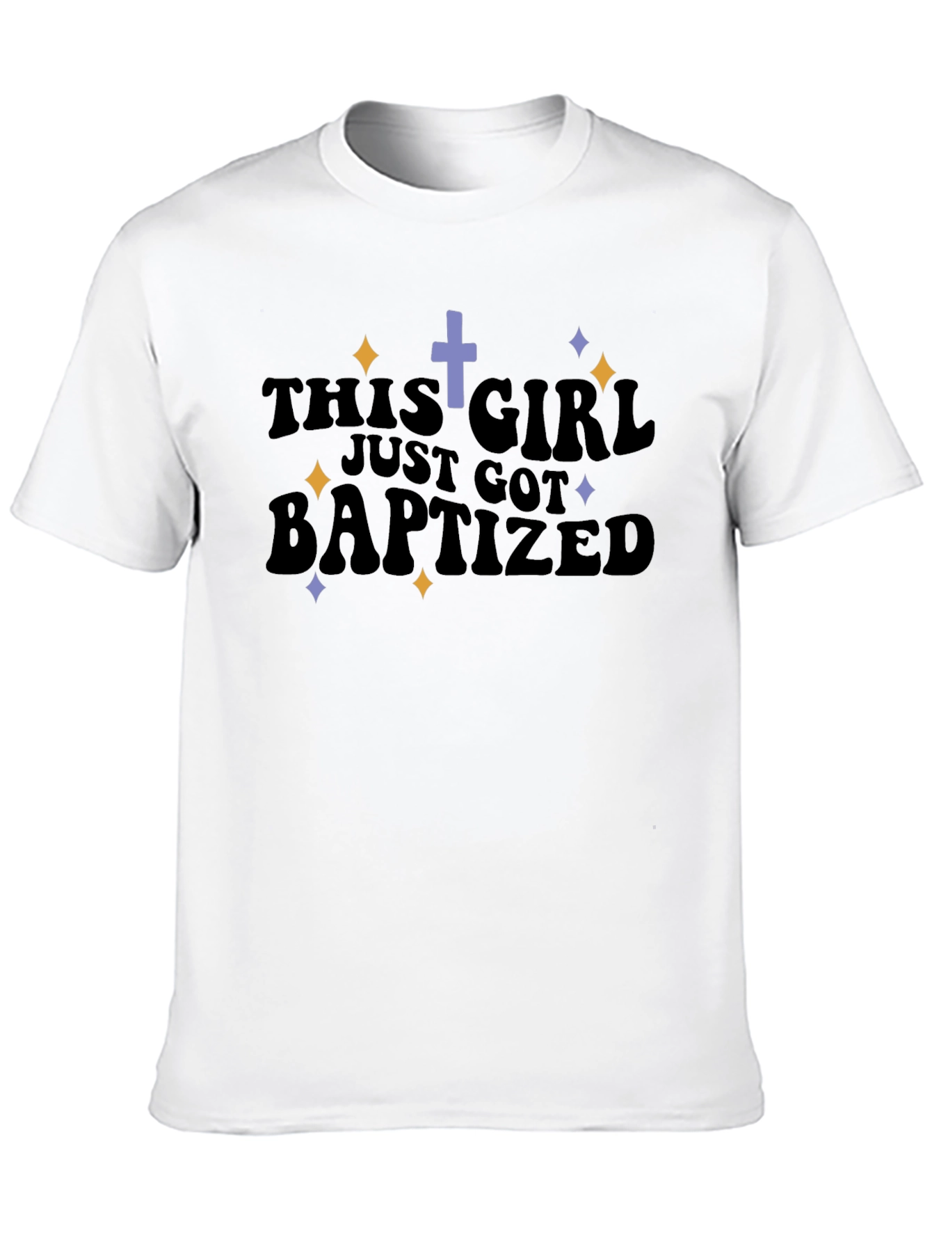 Baptized Girl T-Shirt - Christian Apparel
