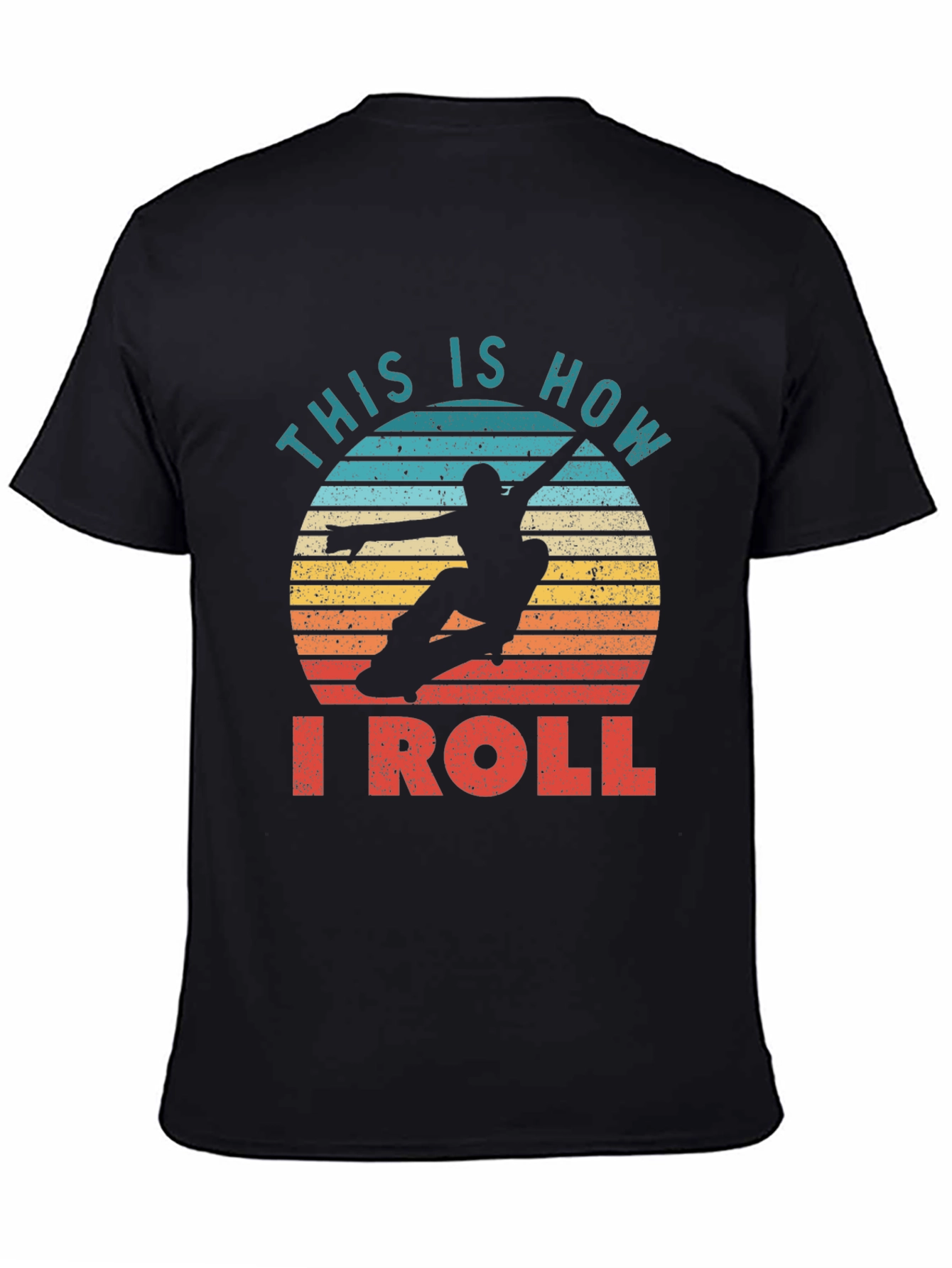 This Is How I Roll Graphic Tee
