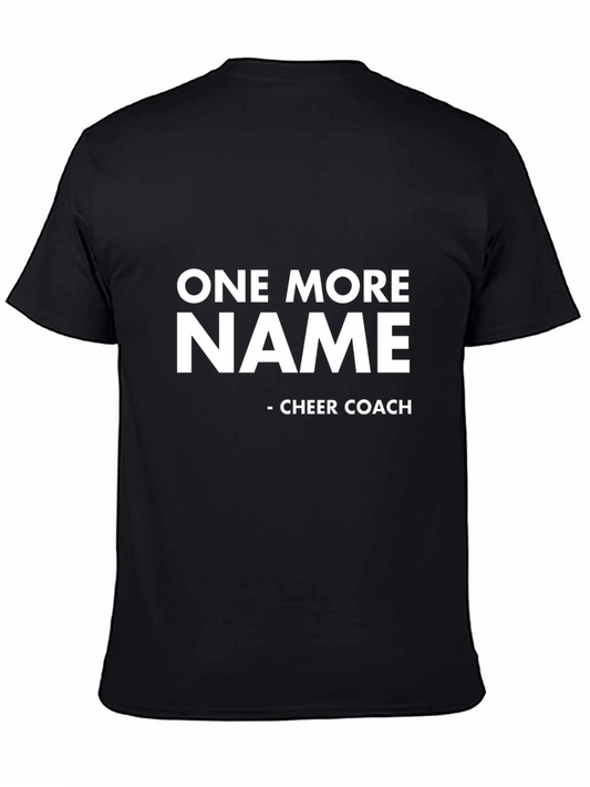 Cheer Coach T-Shirt - One More Name