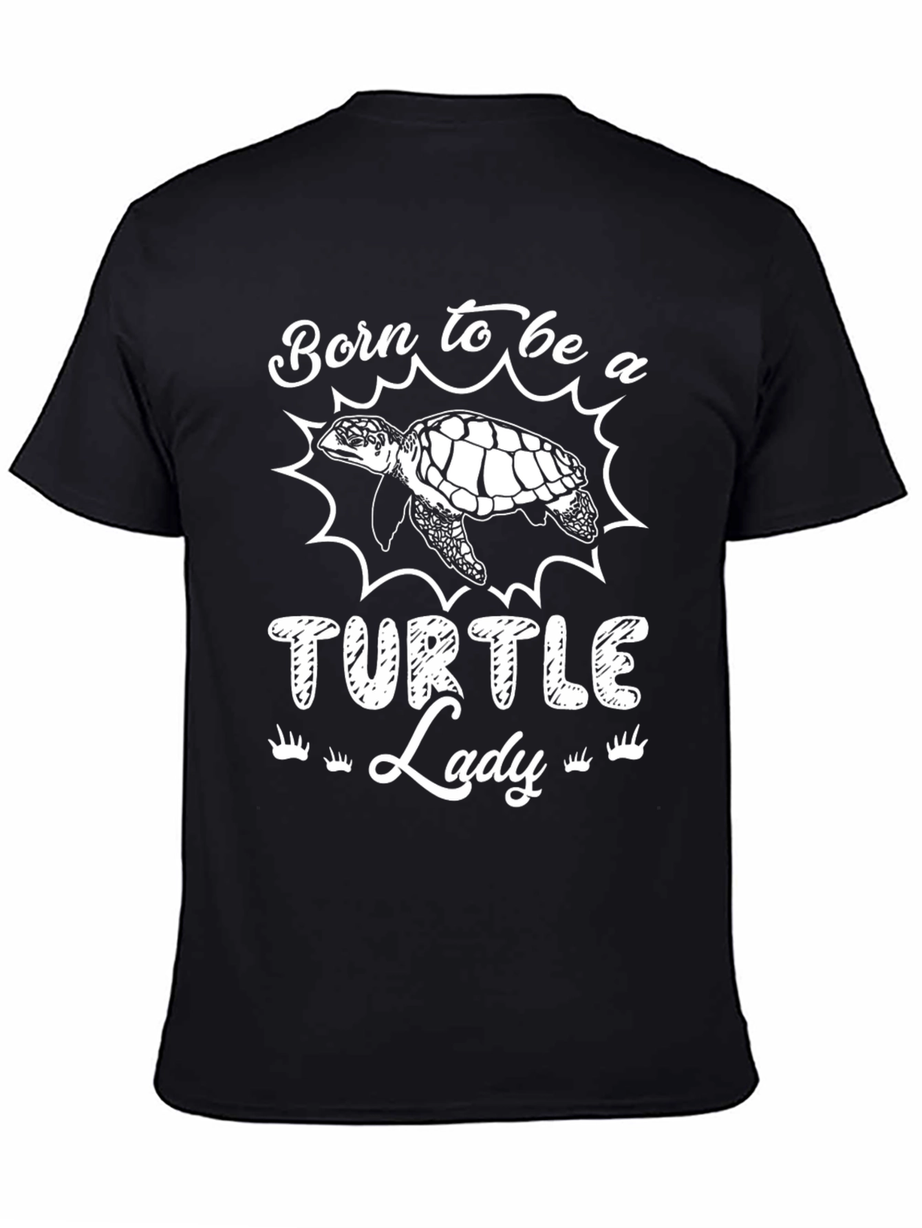 Born to be a Turtle Lady Graphic T-Shirt