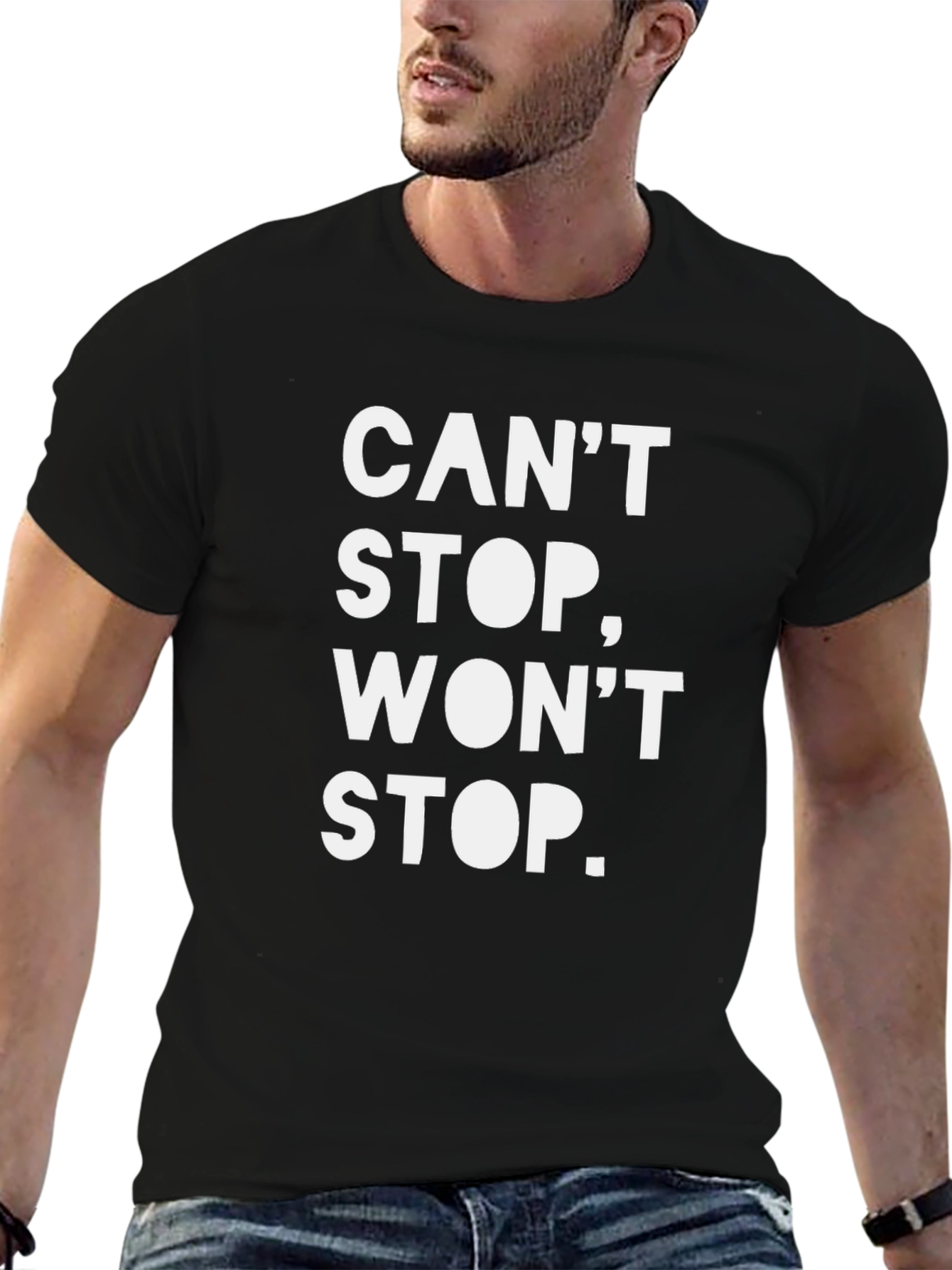 Cant Stop Wont Stop Graphic Tee