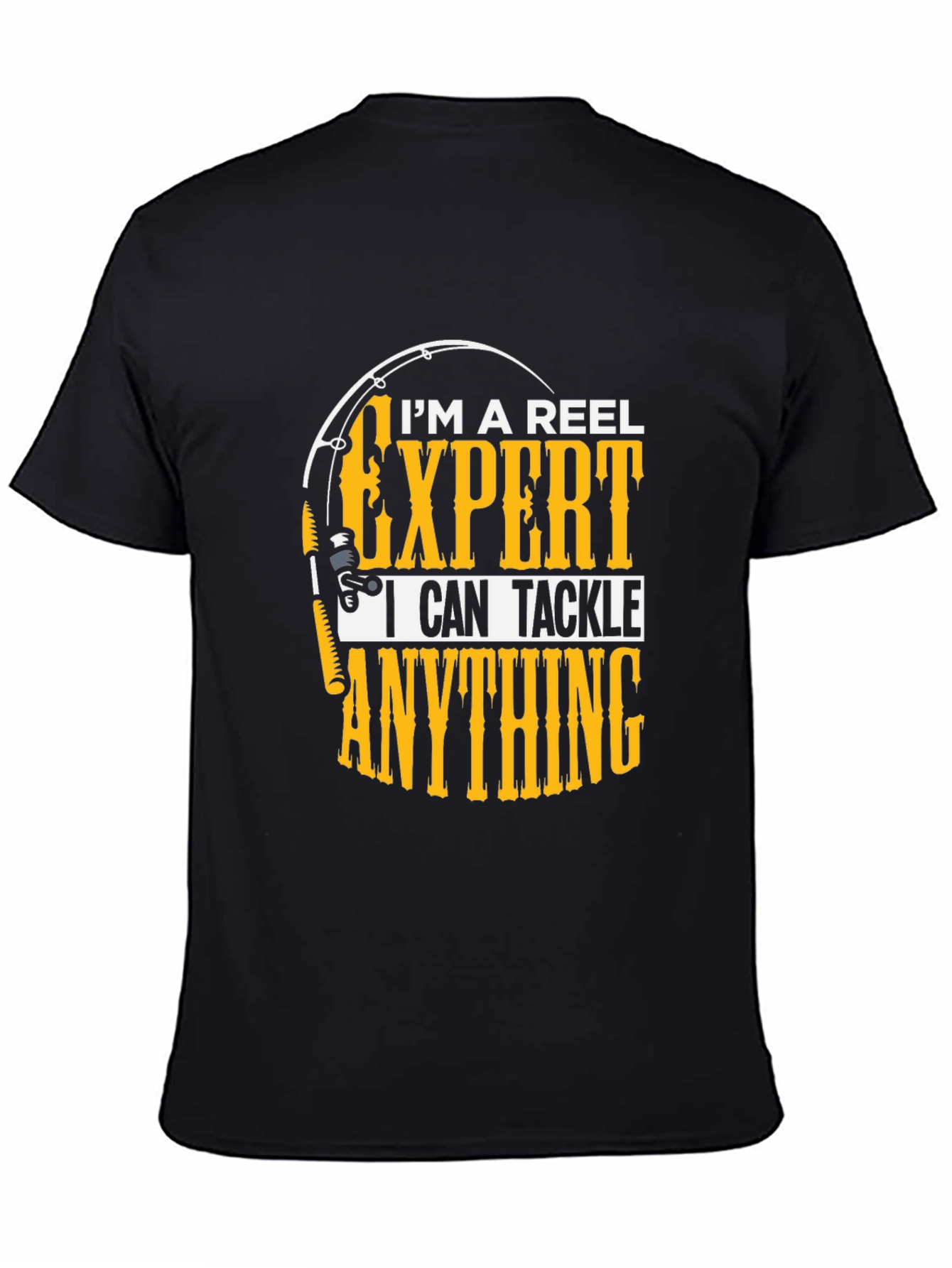 Reel Expert Fishing T-Shirt - Tackle Anything