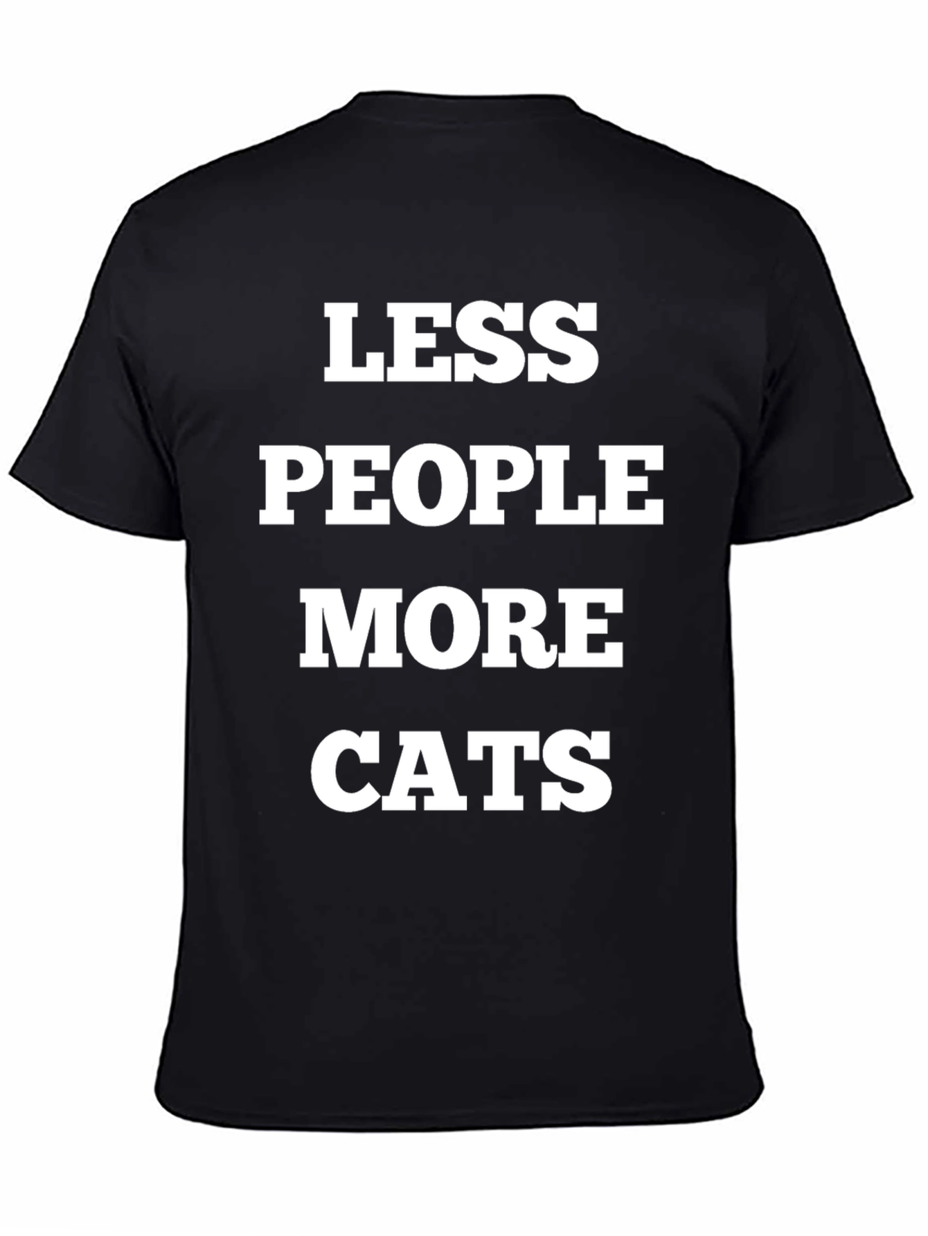 Less People More Cats T-Shirt