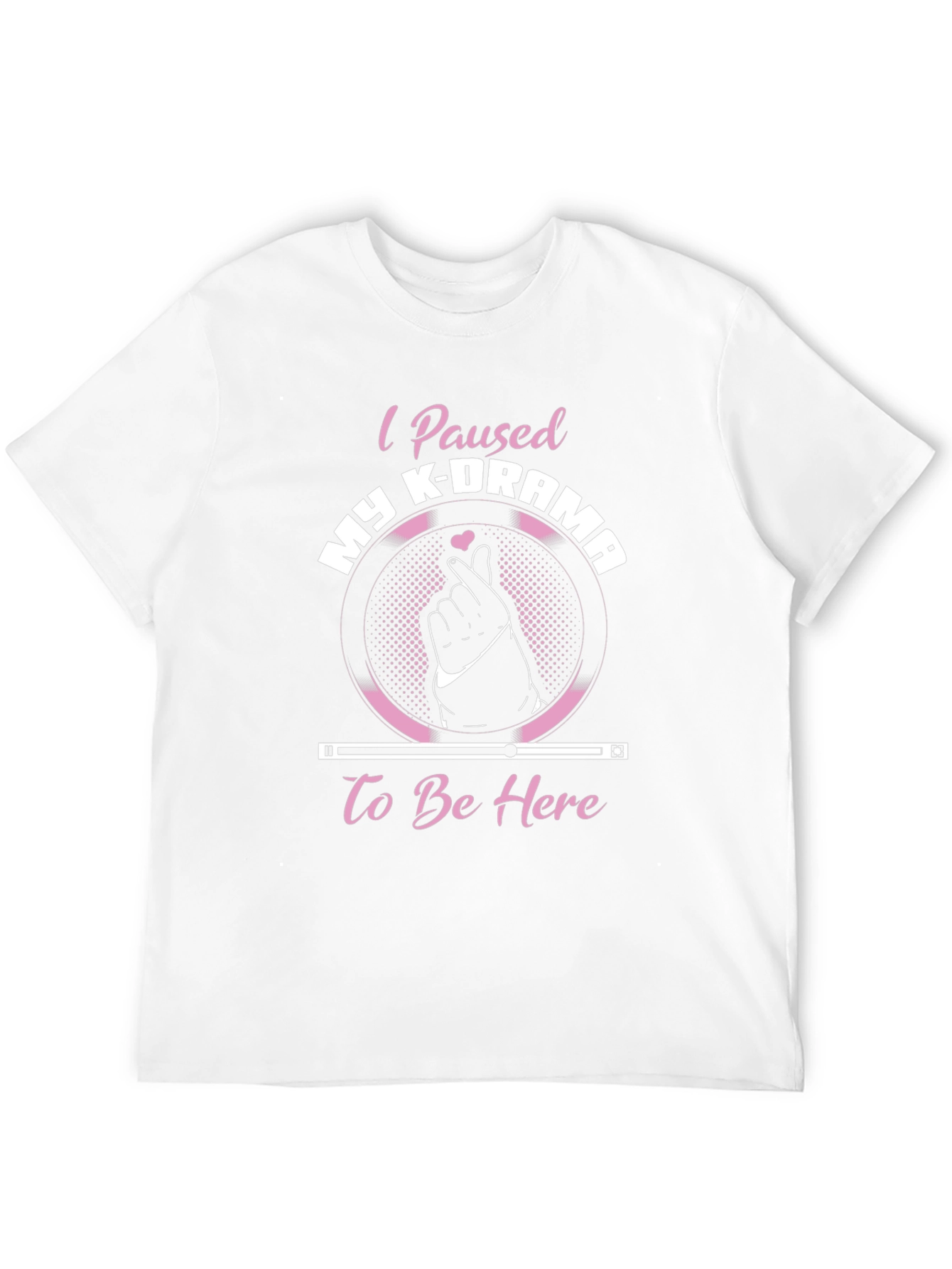 I Paused My K-Drama T-Shirt