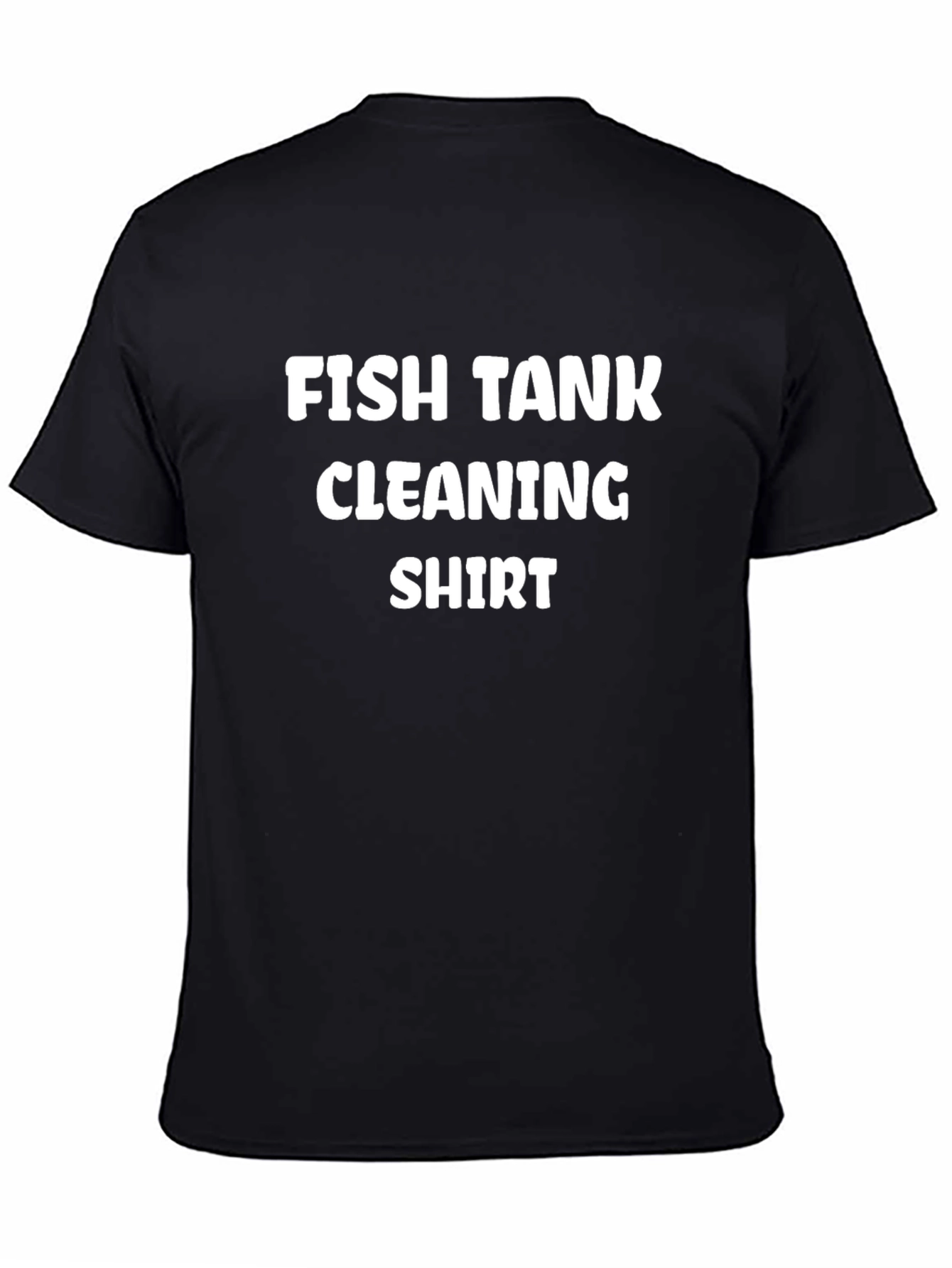 Fish Tank Cleaning Shirt - Funny Aquarium Keeper Tee