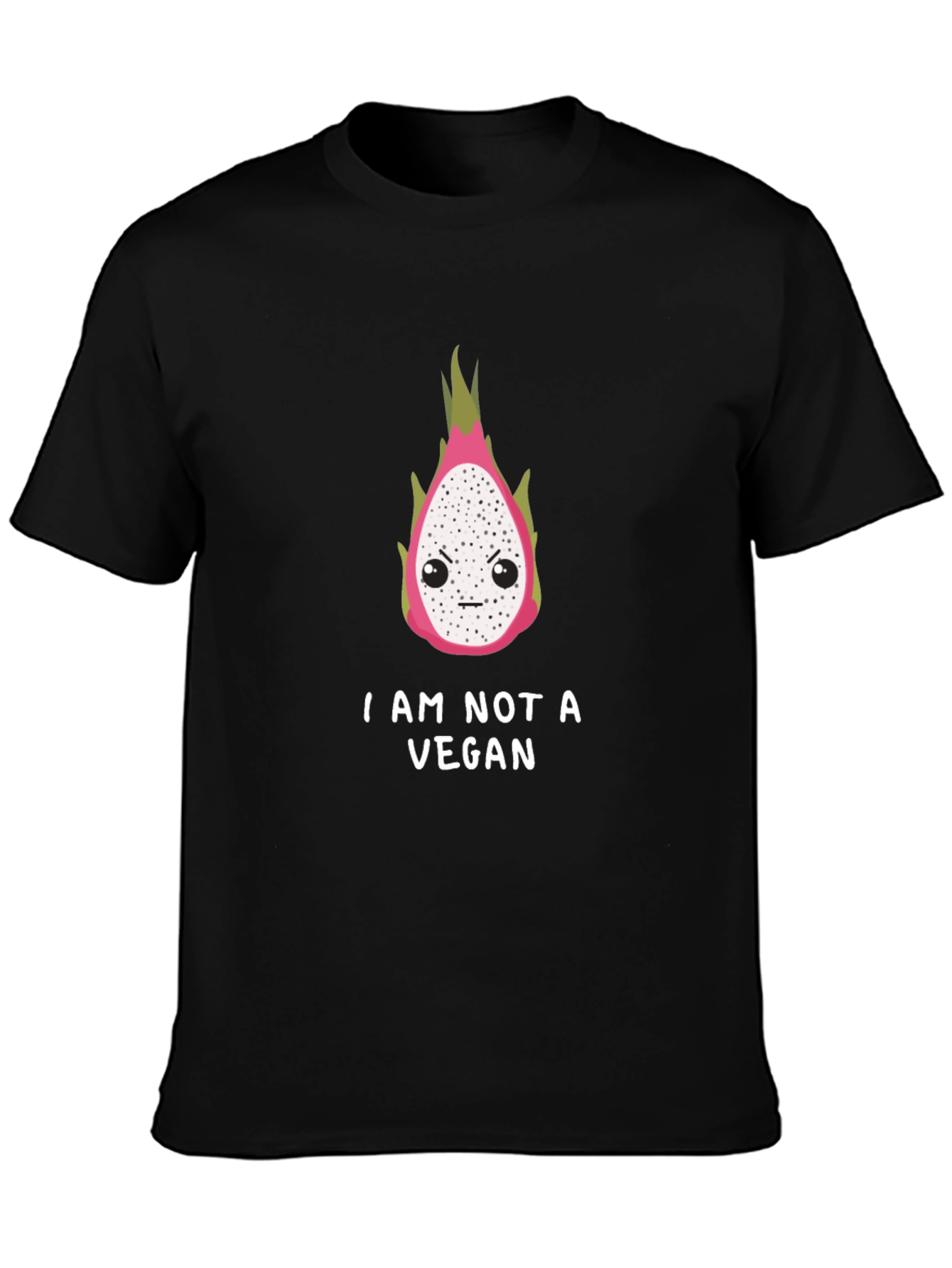 Funny I Am Not A Vegan Dragon Fruit T-Shirt