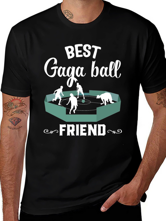 Best Gaga Ball Friend T-Shirt - Fun Sport Tee