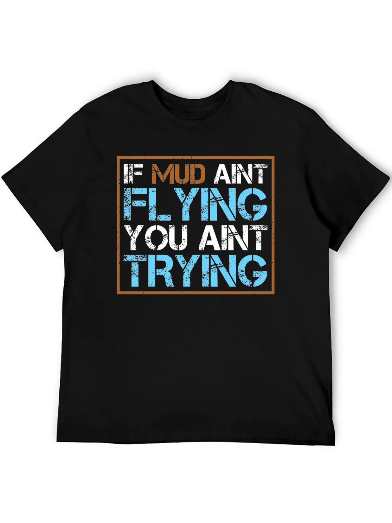 Mud Flying T-Shirt - Off Road Style