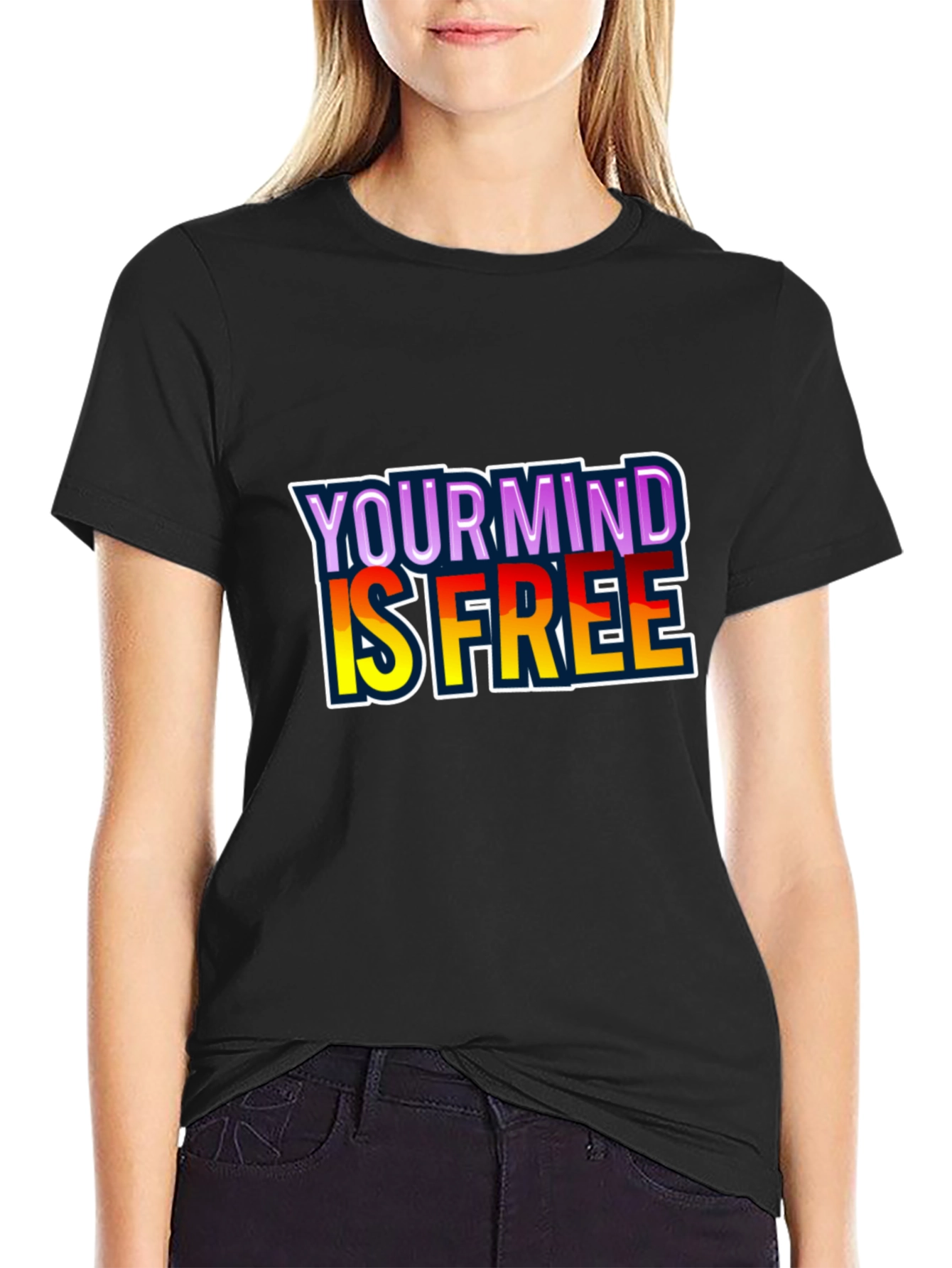 Your Mind Is Free Black T-Shirt