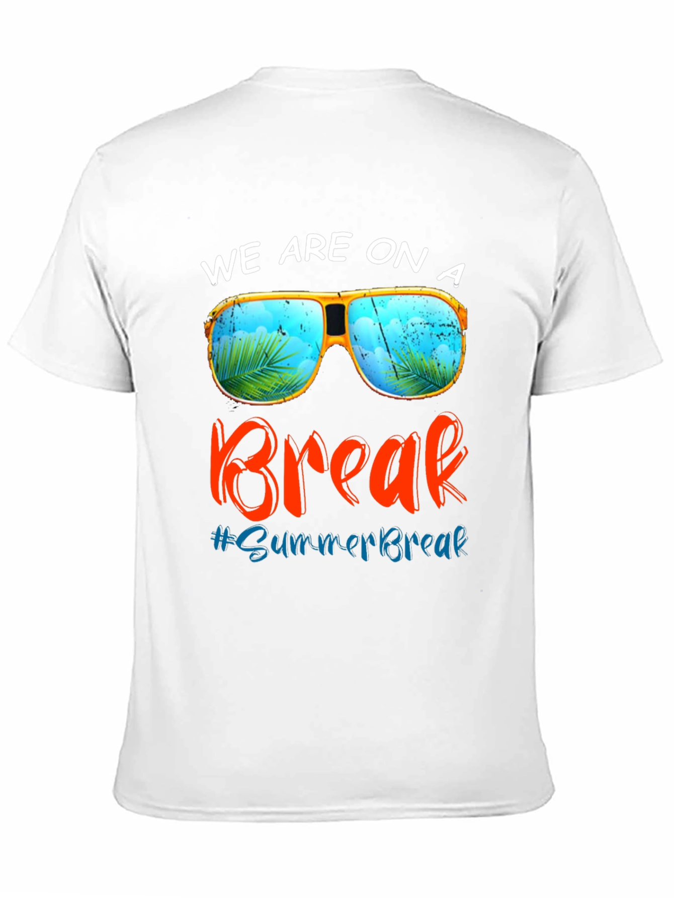 Summer Break T-Shirt: Sunglasses Beach Vacation Tee