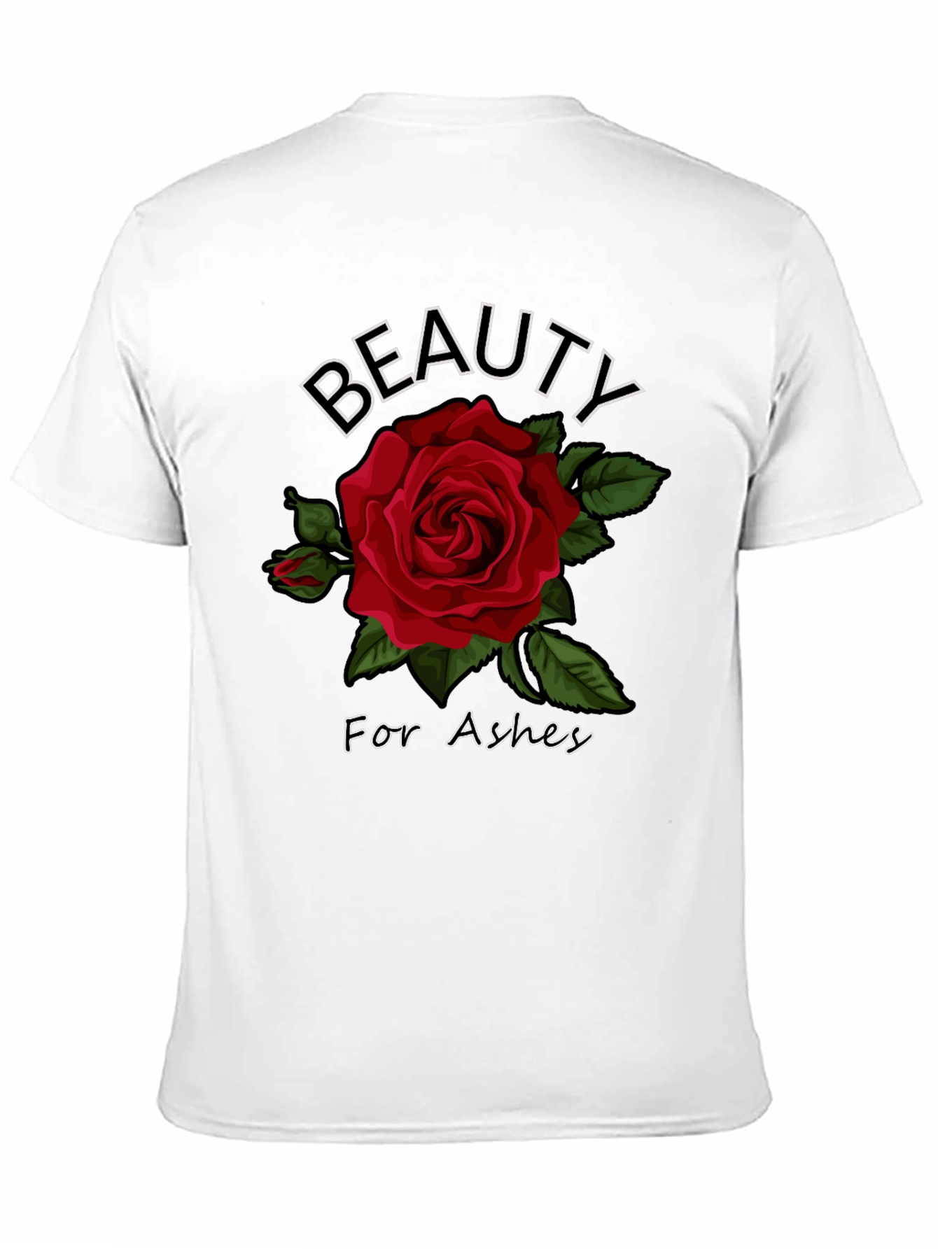 Beauty for Ashes Rose Graphic T-Shirt