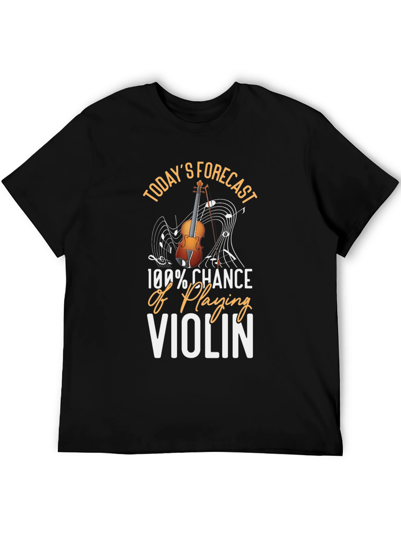 Violin Player T-Shirt - 100% Chance of Playing